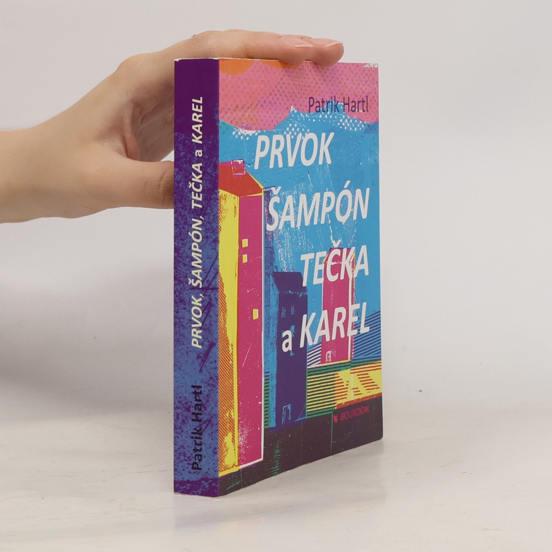Prvok, Šampón, Tečka a Karel