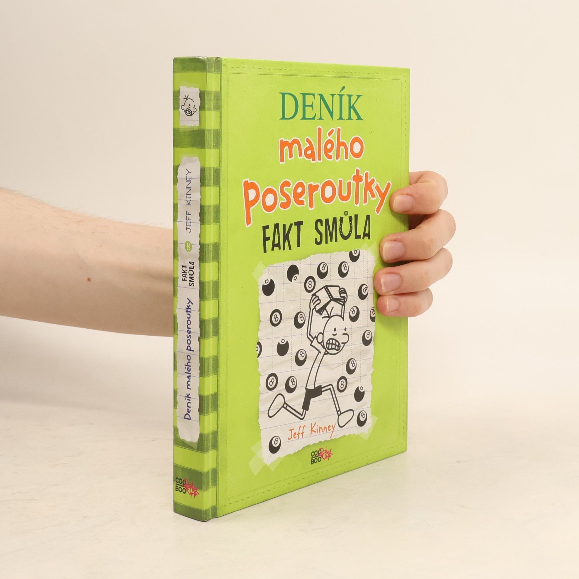 Jeff Kinney Deník malého poseroutky 8. Fakt smůla