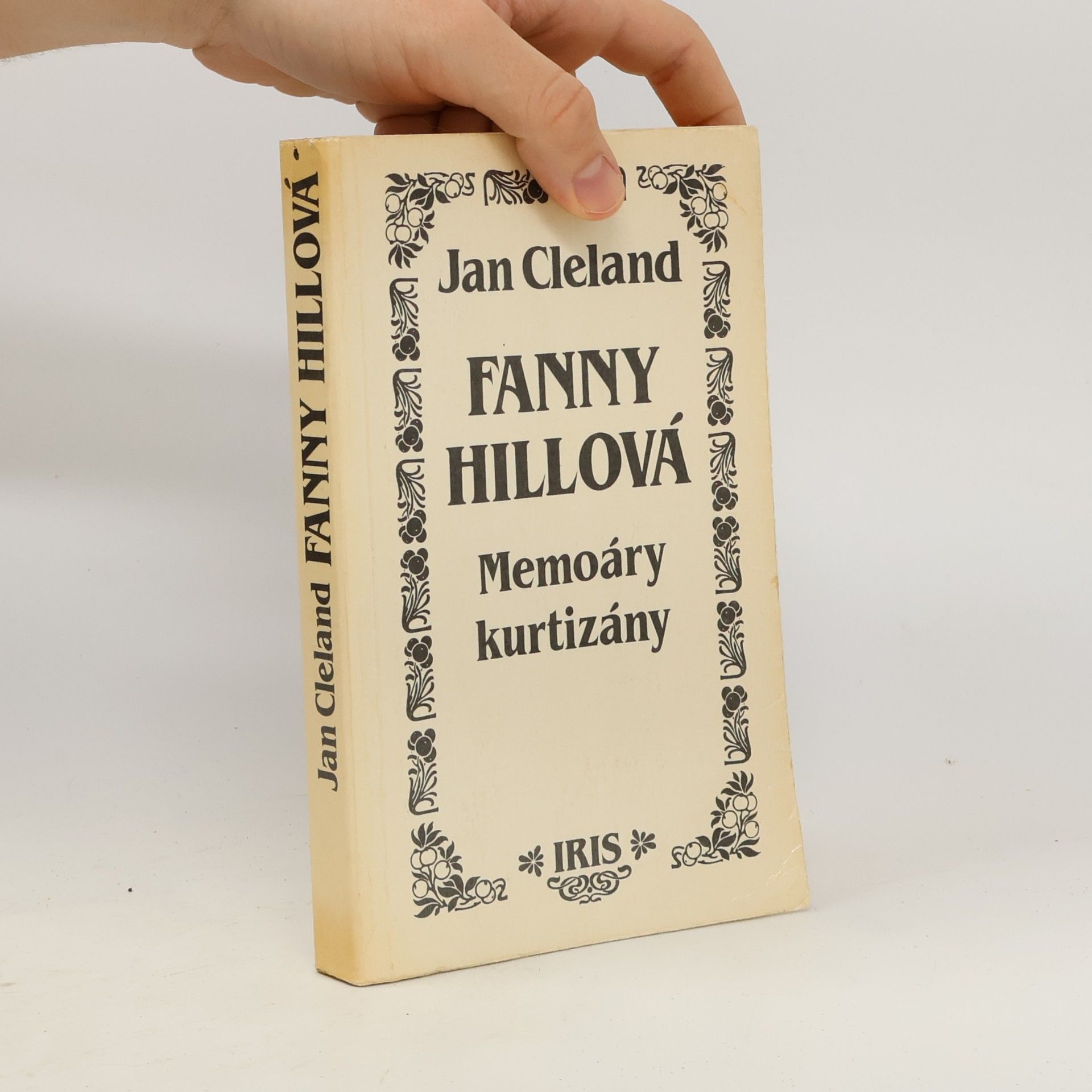 John Cleland Fanny Hillová. Memoáry kurtizány