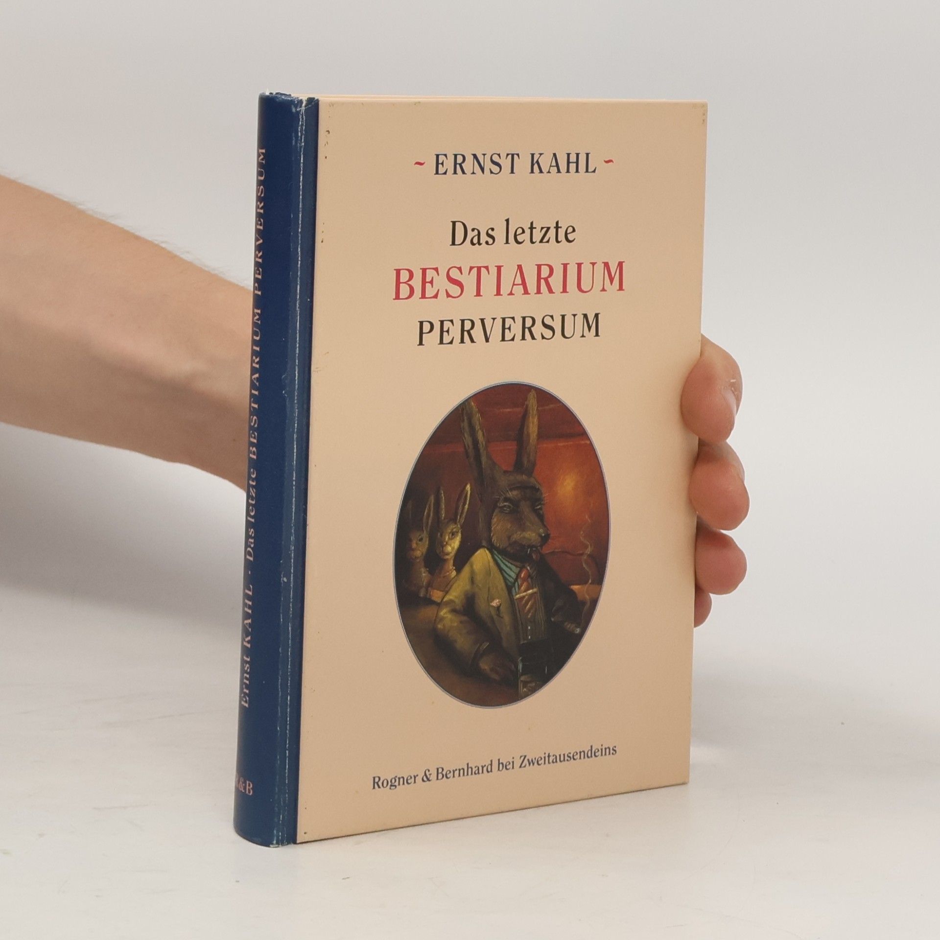 Ernst Kahl Das letzte Bestiarium perversum