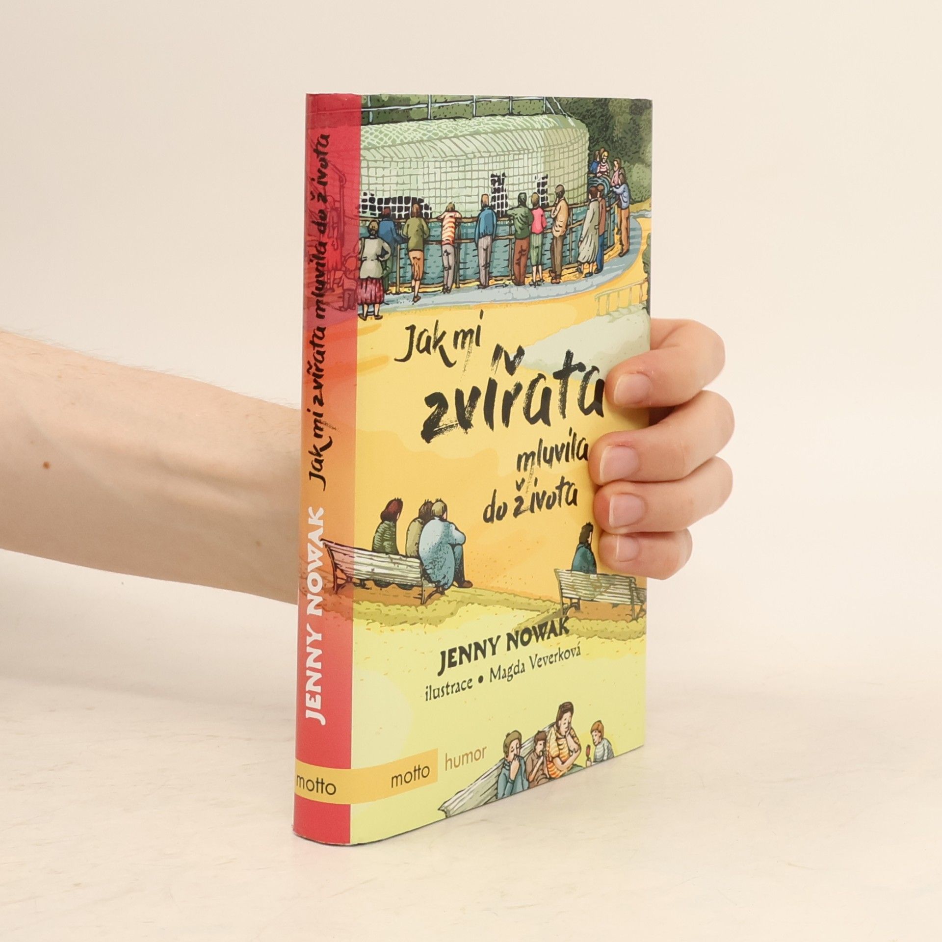 Magda Veverková Jak mi zvířata mluvila do života