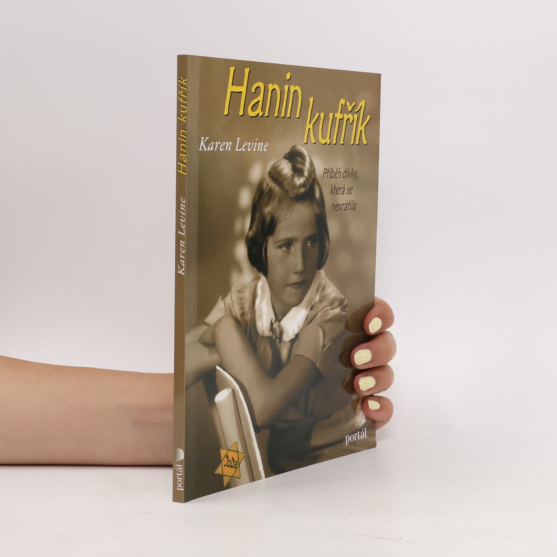 Karen Levine Hanin kufřík : příběh dívky, která se nevrátila