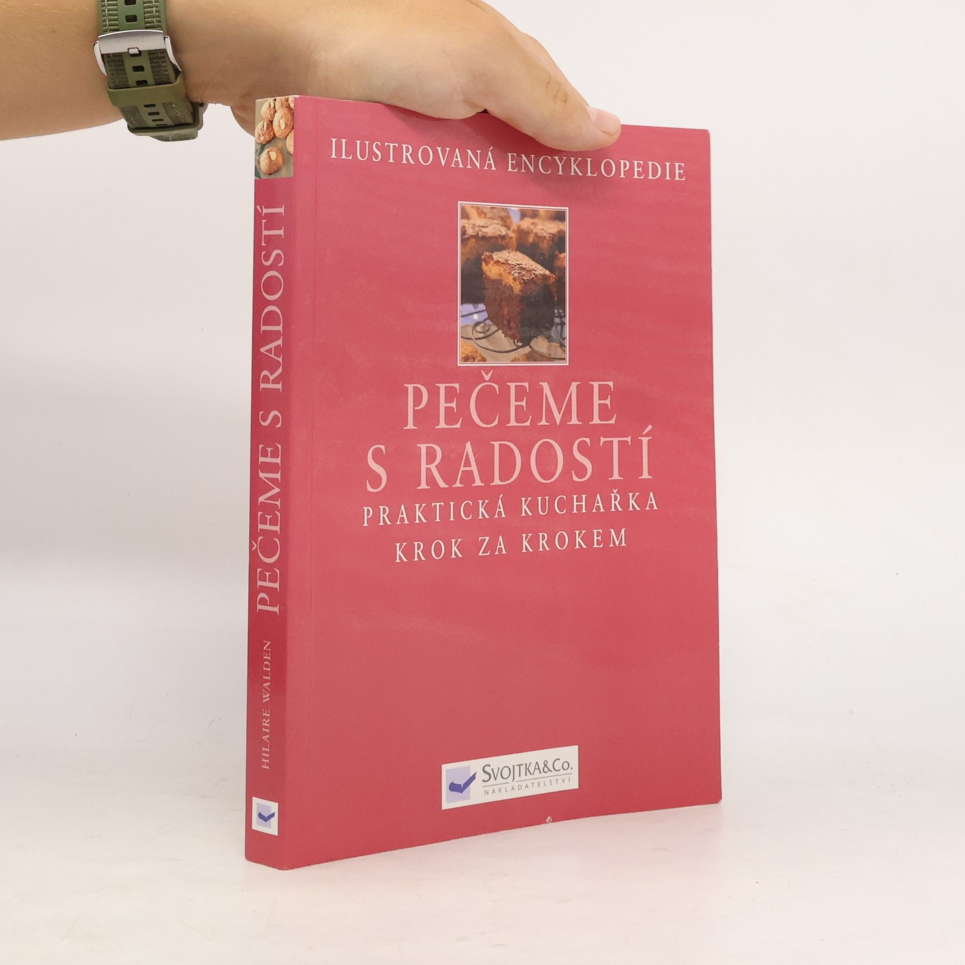 Hilaire Walden Pečeme s radostí