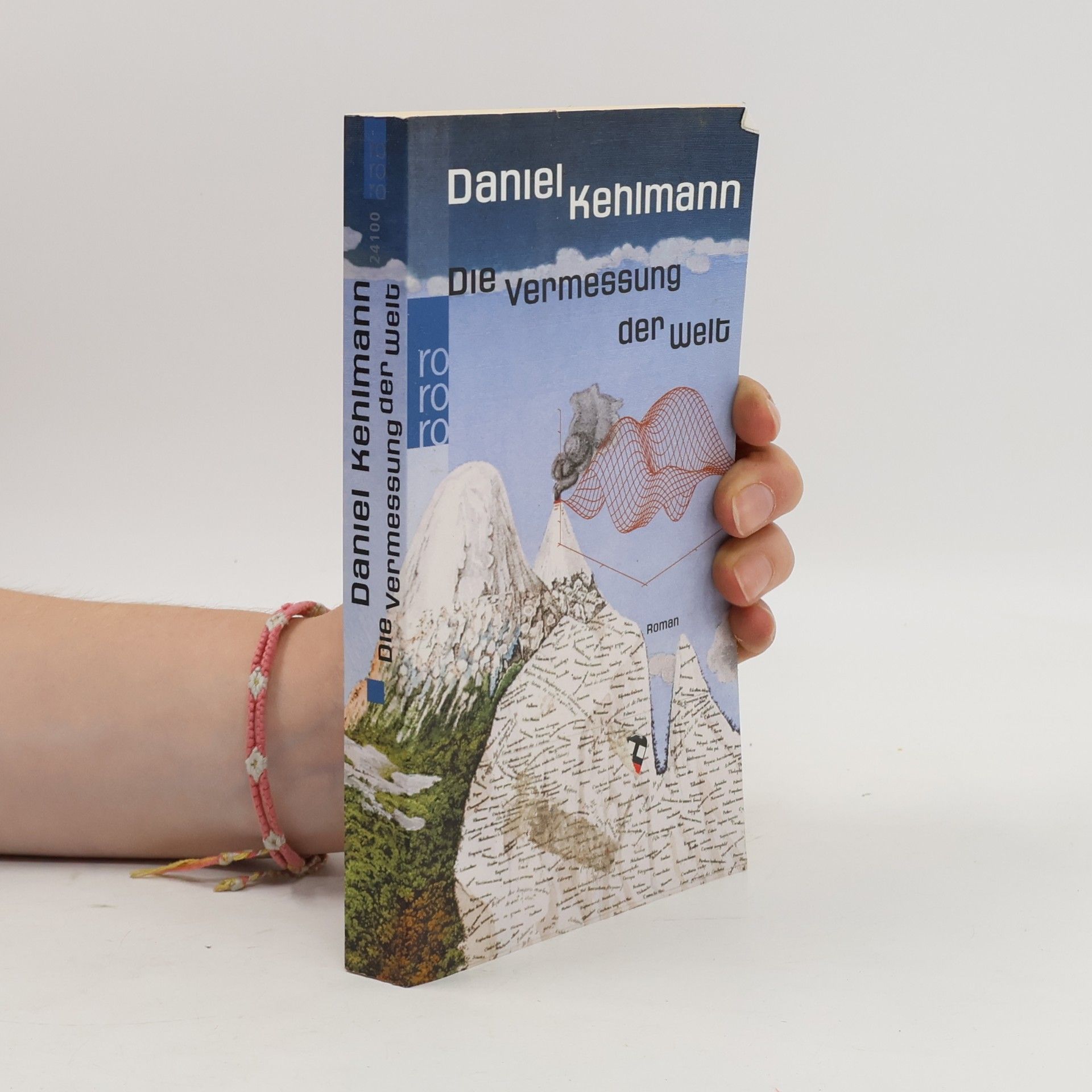 Daniel Kehlmann Die Vermessung der Welt: Roman