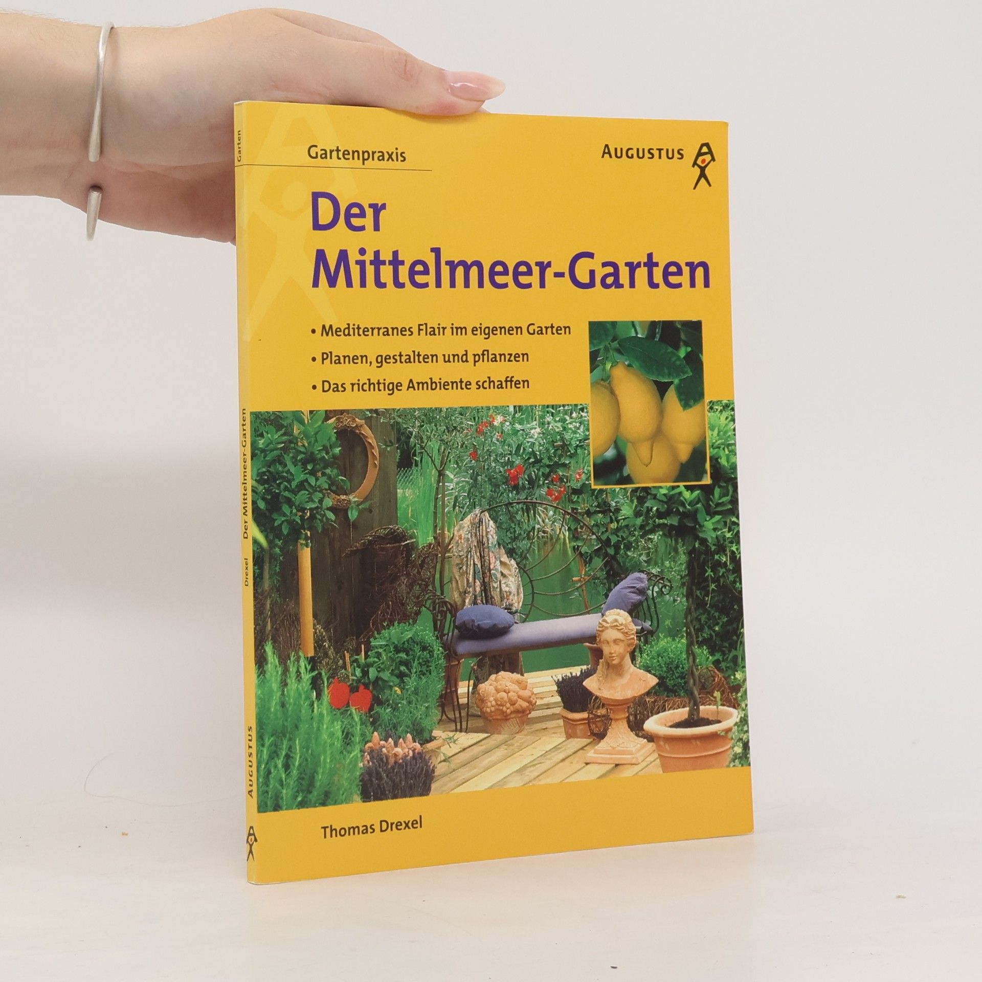 Thomas Drexel Der Mittelmeer-Garten