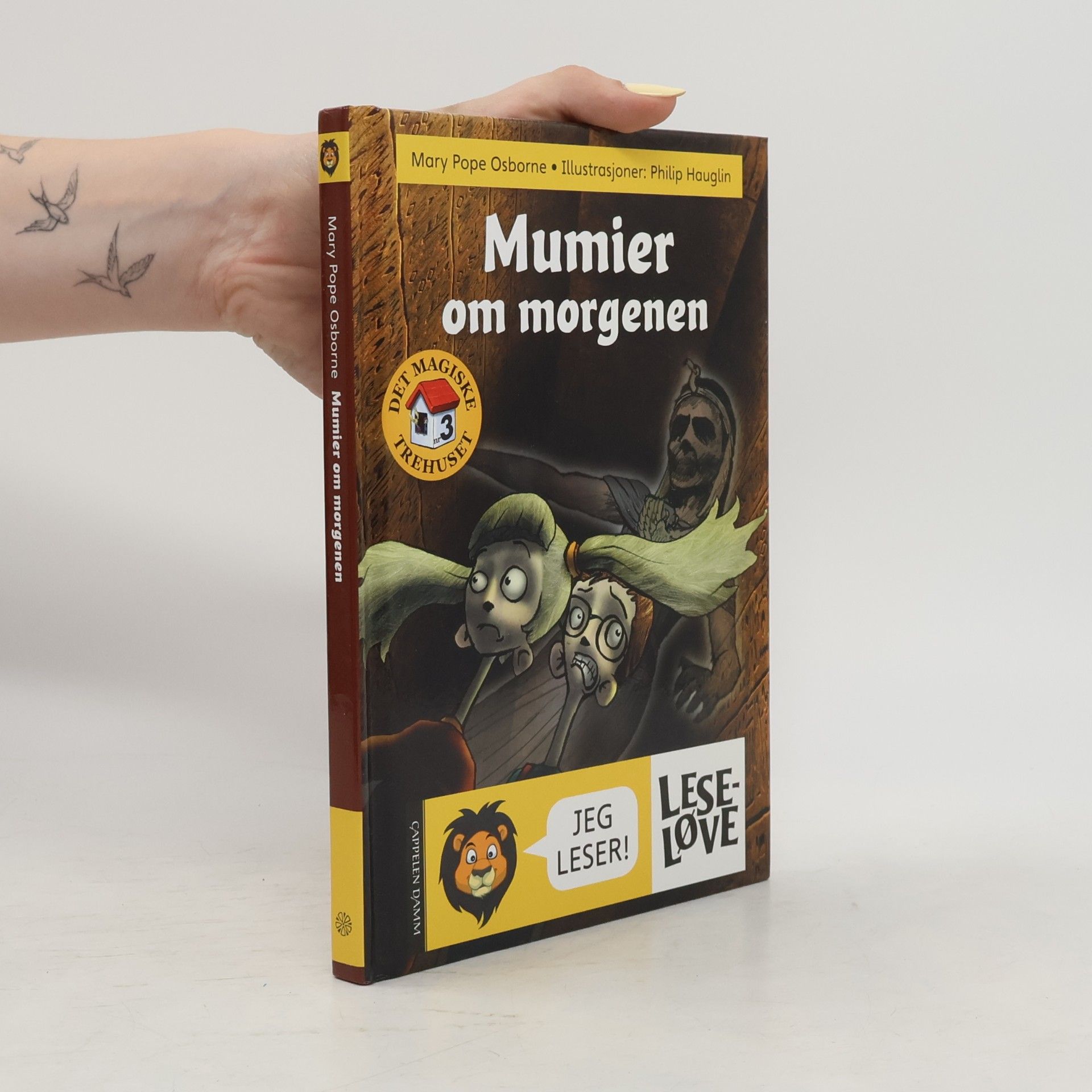 Philip Haugli Det magiske trehuset - 3: Mumier om morgenen