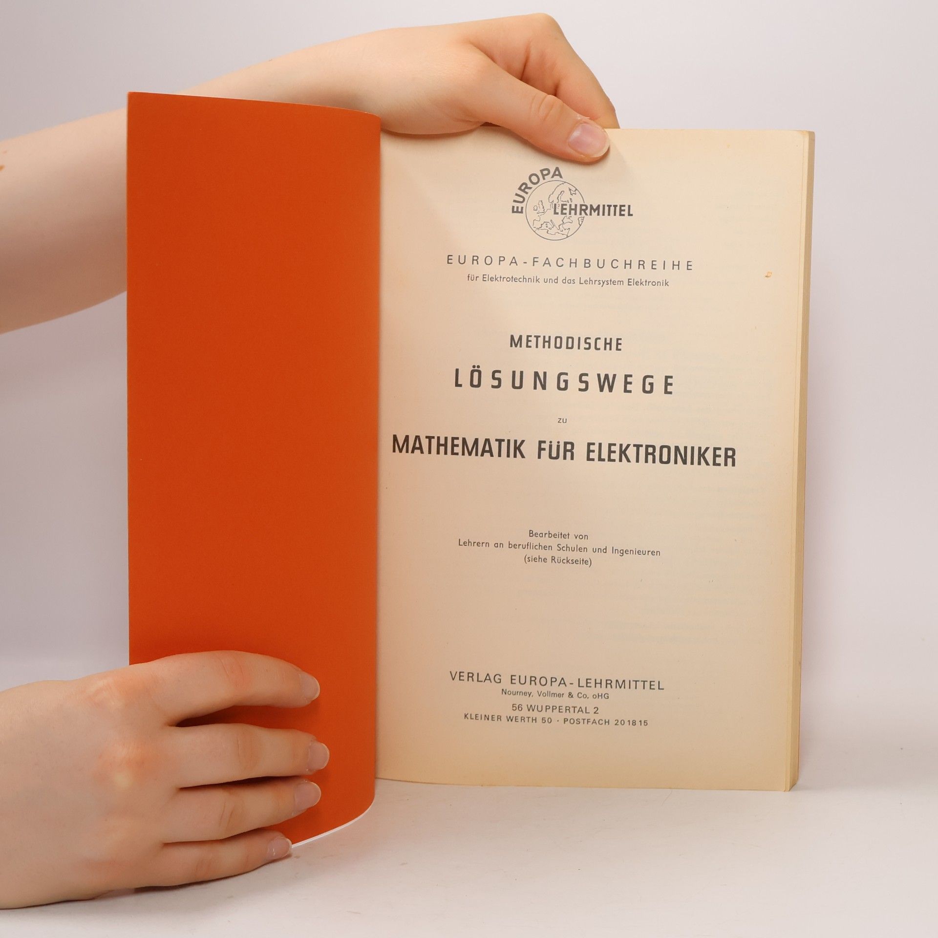 Autorenkollektiv Methodische Lösungswege zu Mathematik für Elektroniker