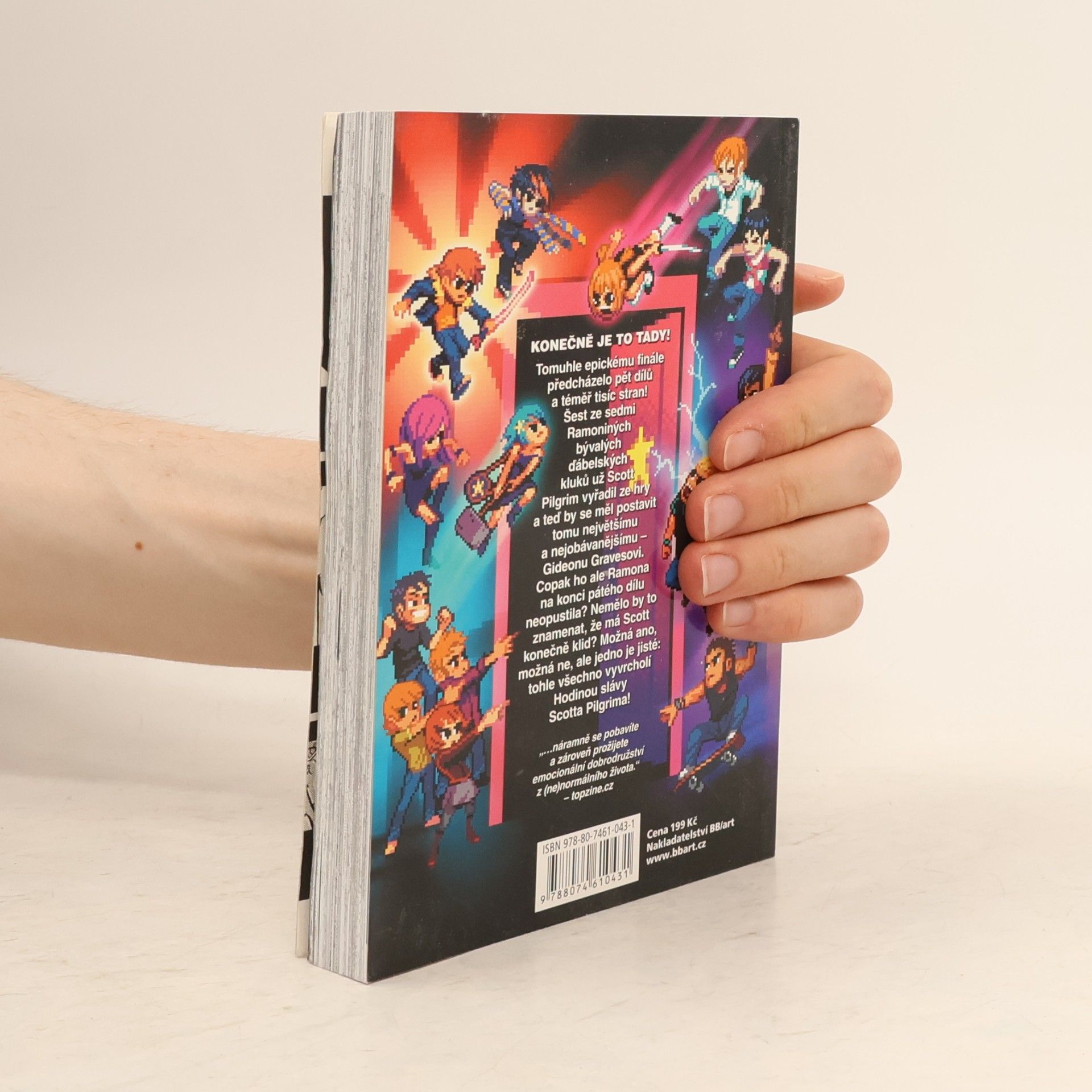 Bryan Lee O. Malley Scott Pilgrim 6. díl : Hodina slávy