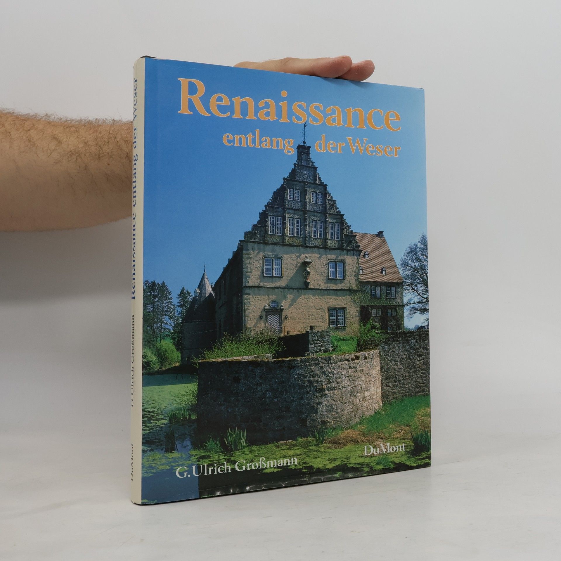 G. Ulrich Großmann Renaissance entlang der Weser
