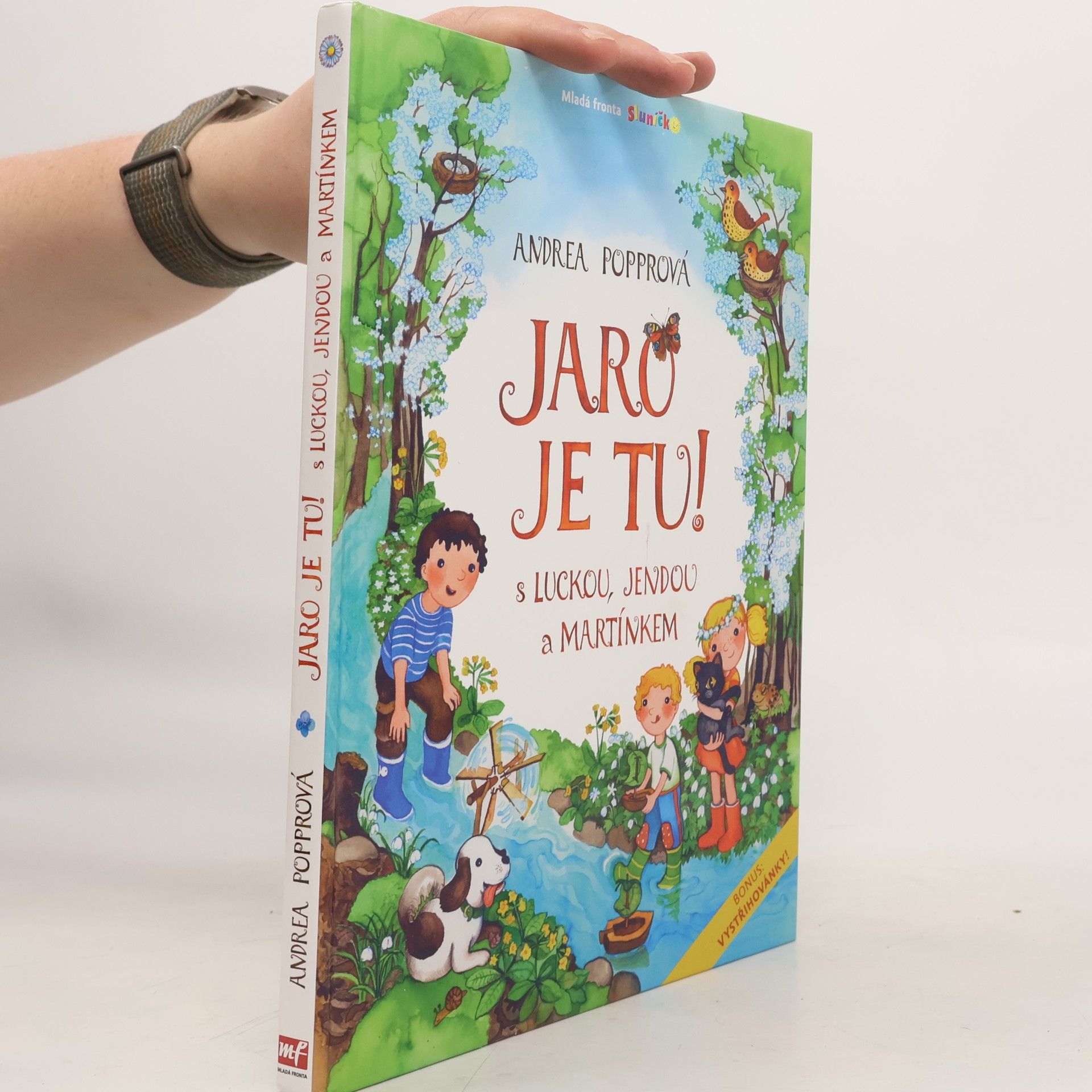 Andrea Popprová Jaro je tu! S Luckou, Jendou a Martínkem