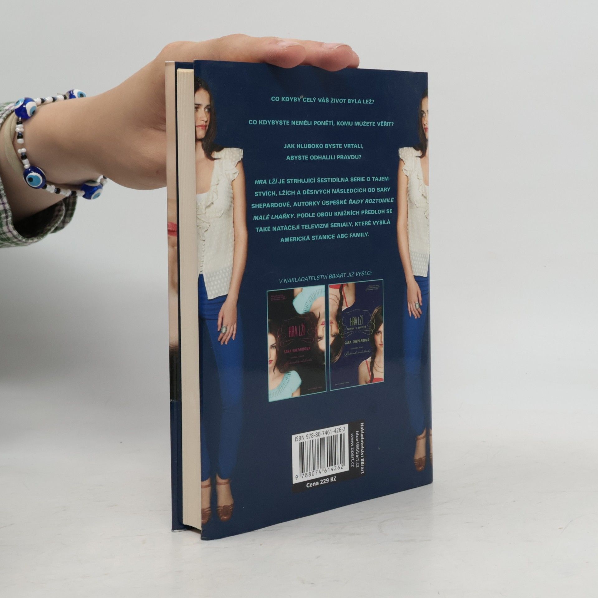 Sara Shepard Hra lží : Dvě pravdy a lež