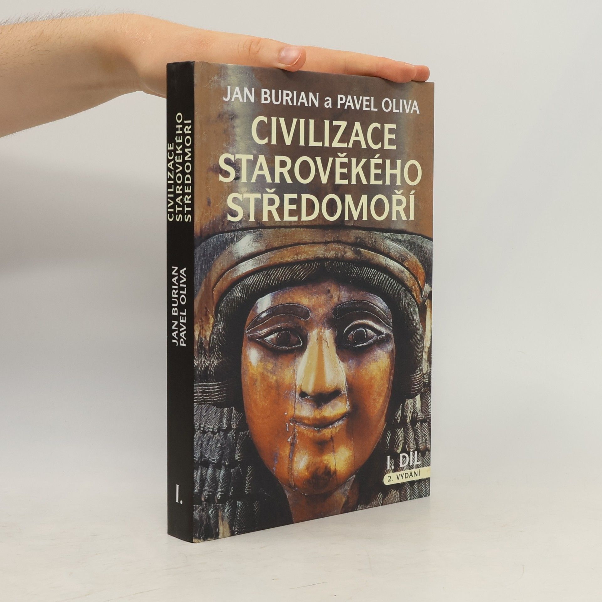 Pavel Oliva Civilizace starověkého Středomoří I.