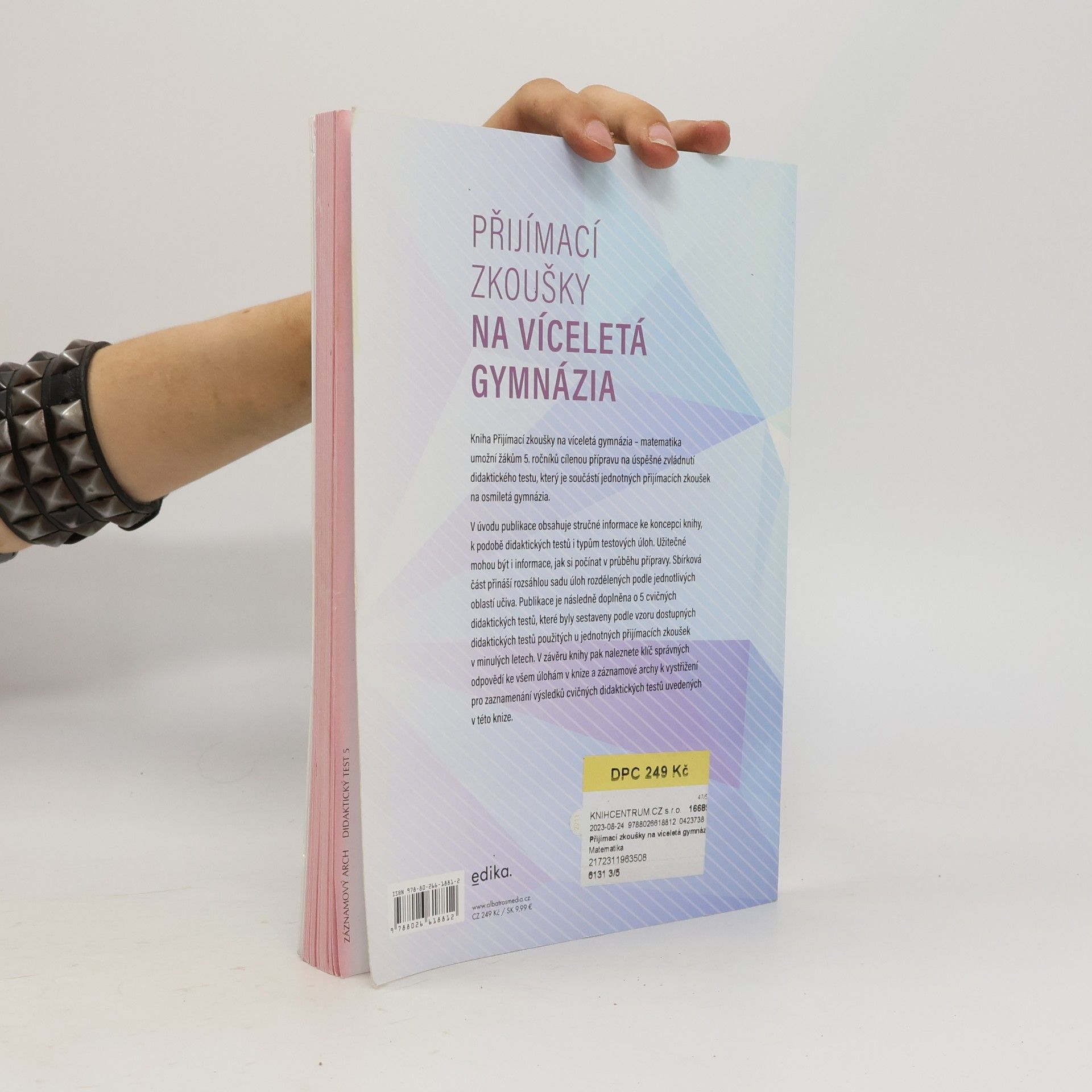Stanislav Sedláček Přijímací zkoušky na víceletá gymnázia. Matematika 5. třída