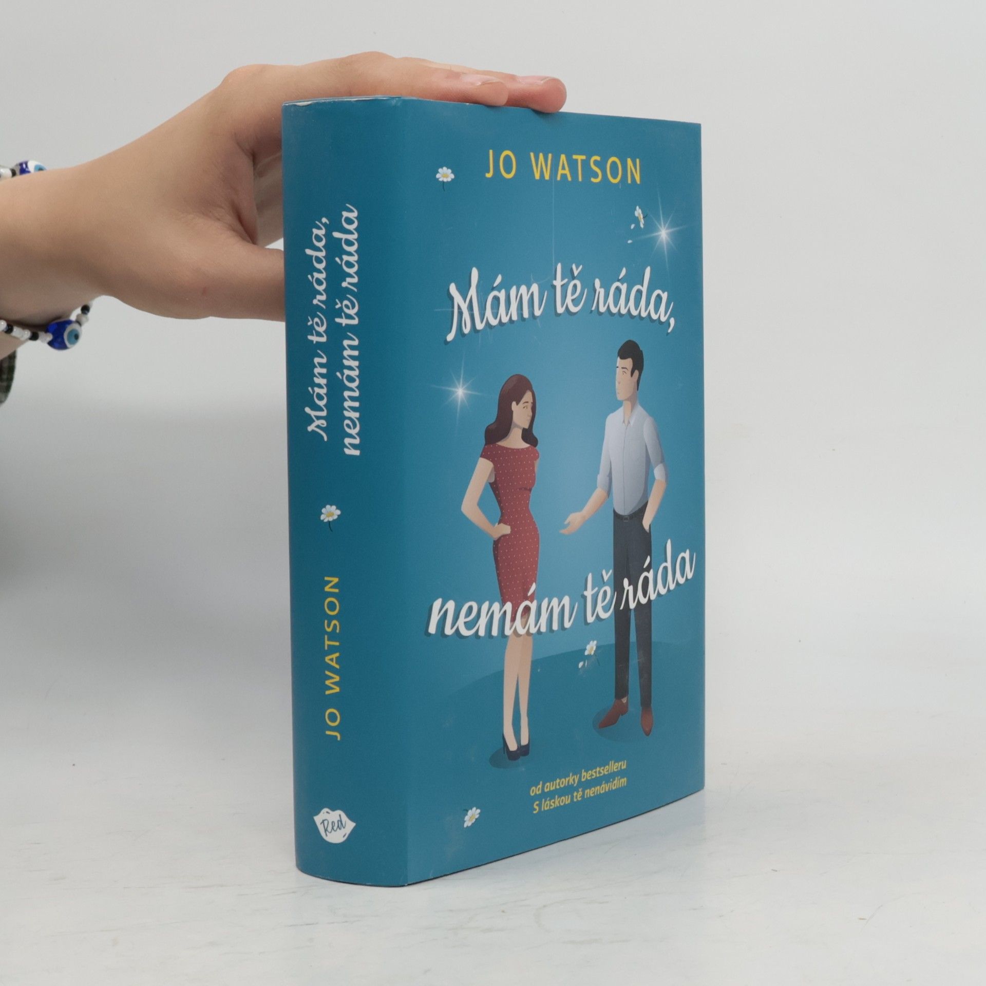 Šárka Králíková Mám tě ráda, nemám tě ráda