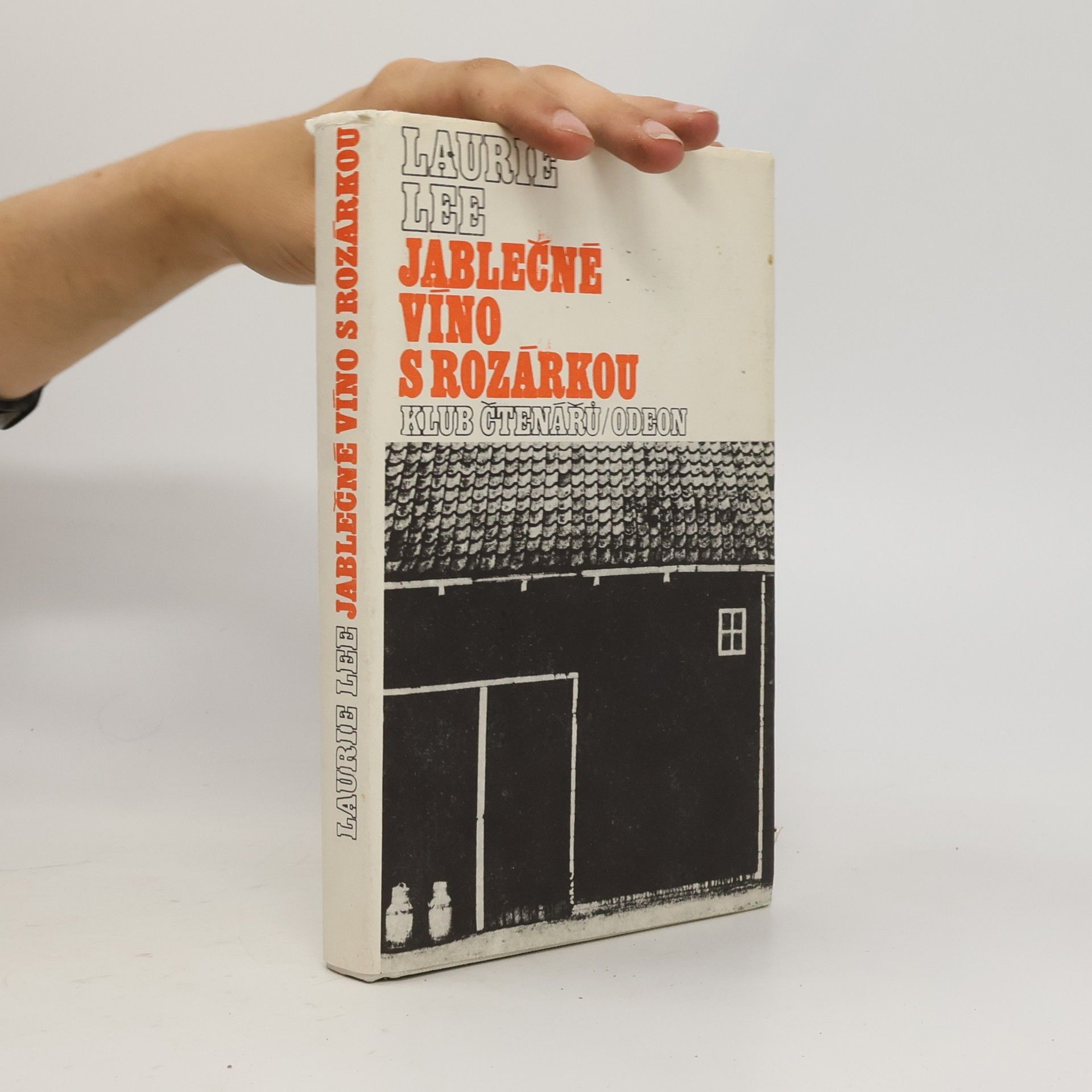 Laurie Lee Jablečné víno s Rozárkou