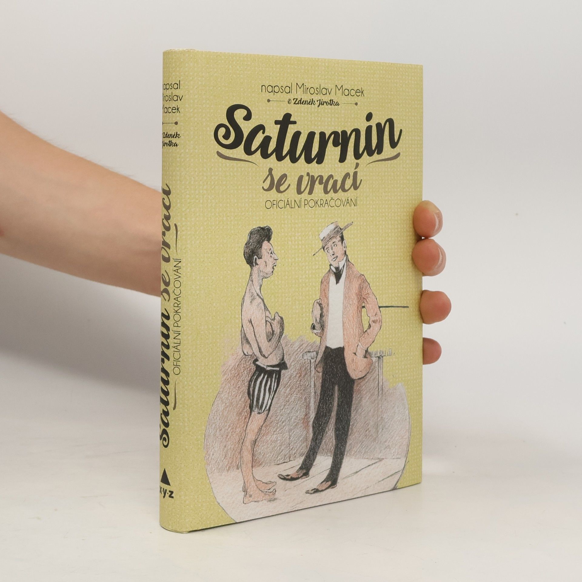 Miroslav Macek Saturnin se vrací