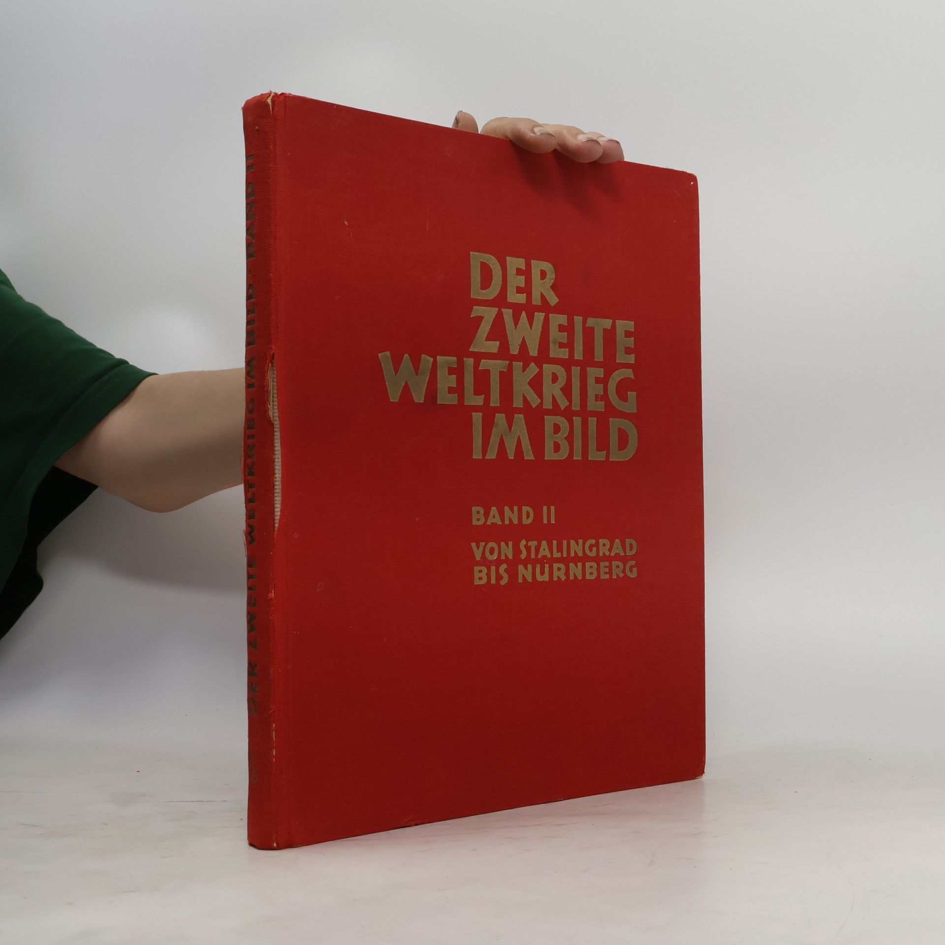 Autorenkollektiv Der zweite Weltkrieg im Bild. Band II.