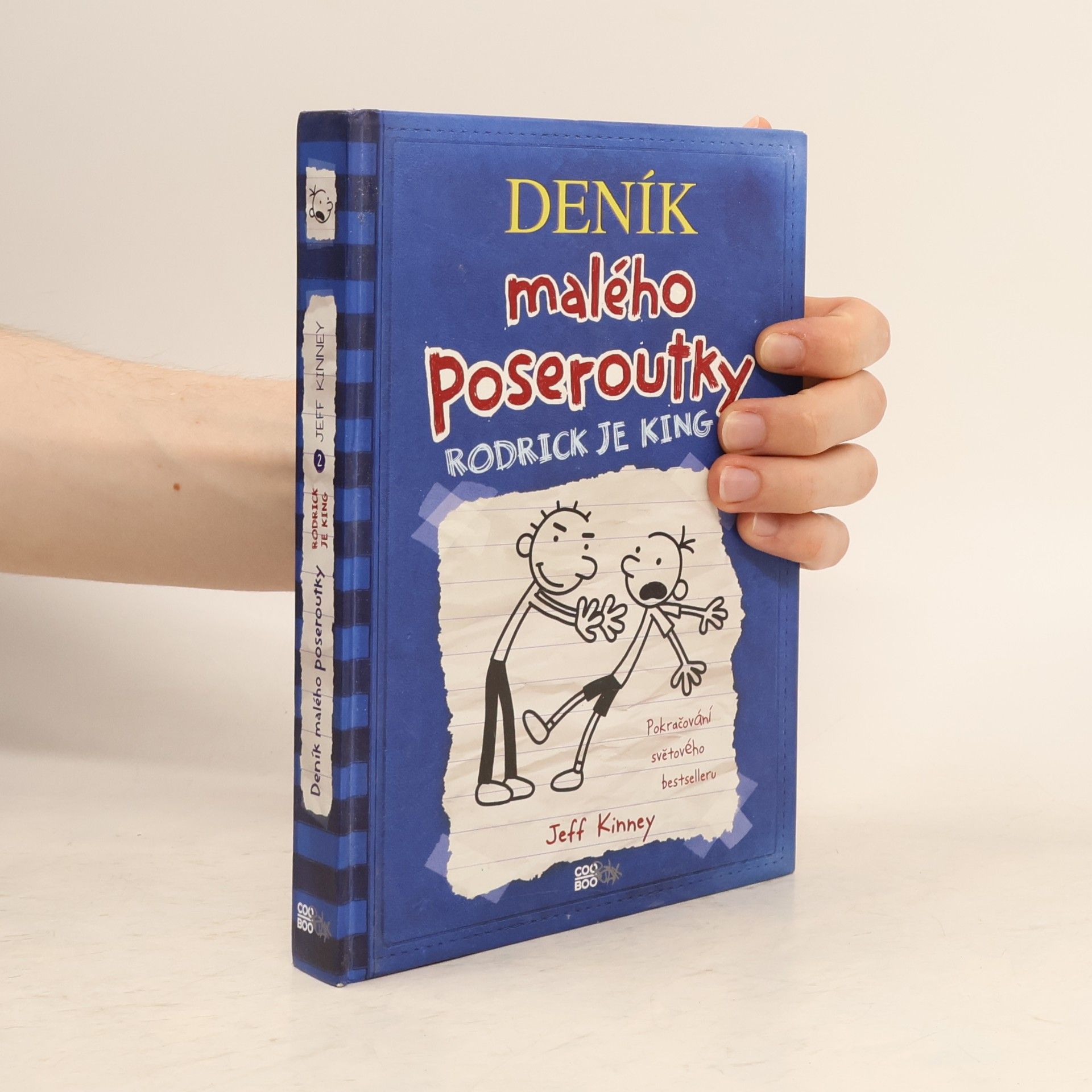 Jeff Kinney Deník malého poseroutky 2. Rodrick je king