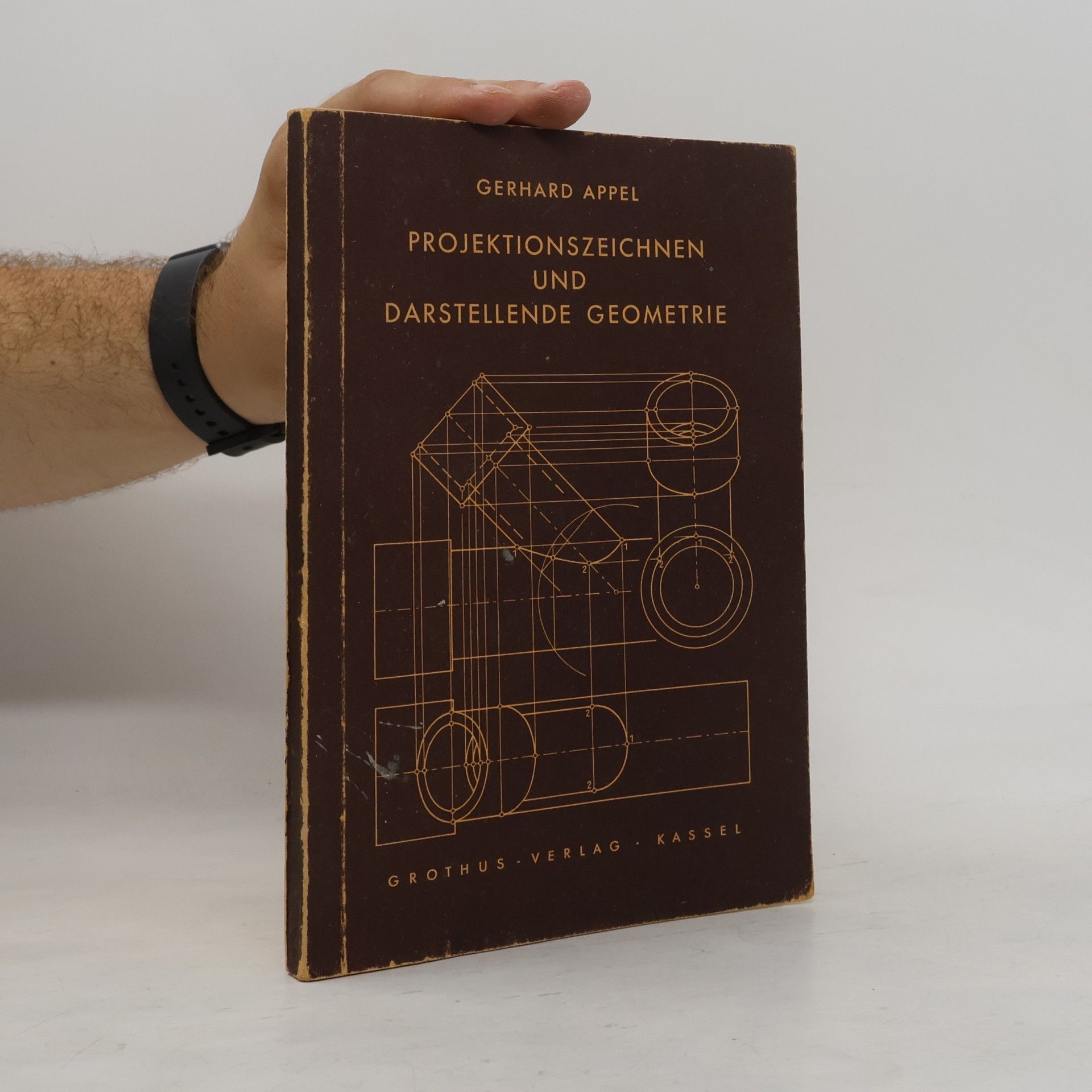 Gerhard Appel Projektionszeichnen und Darstellende Geometrie