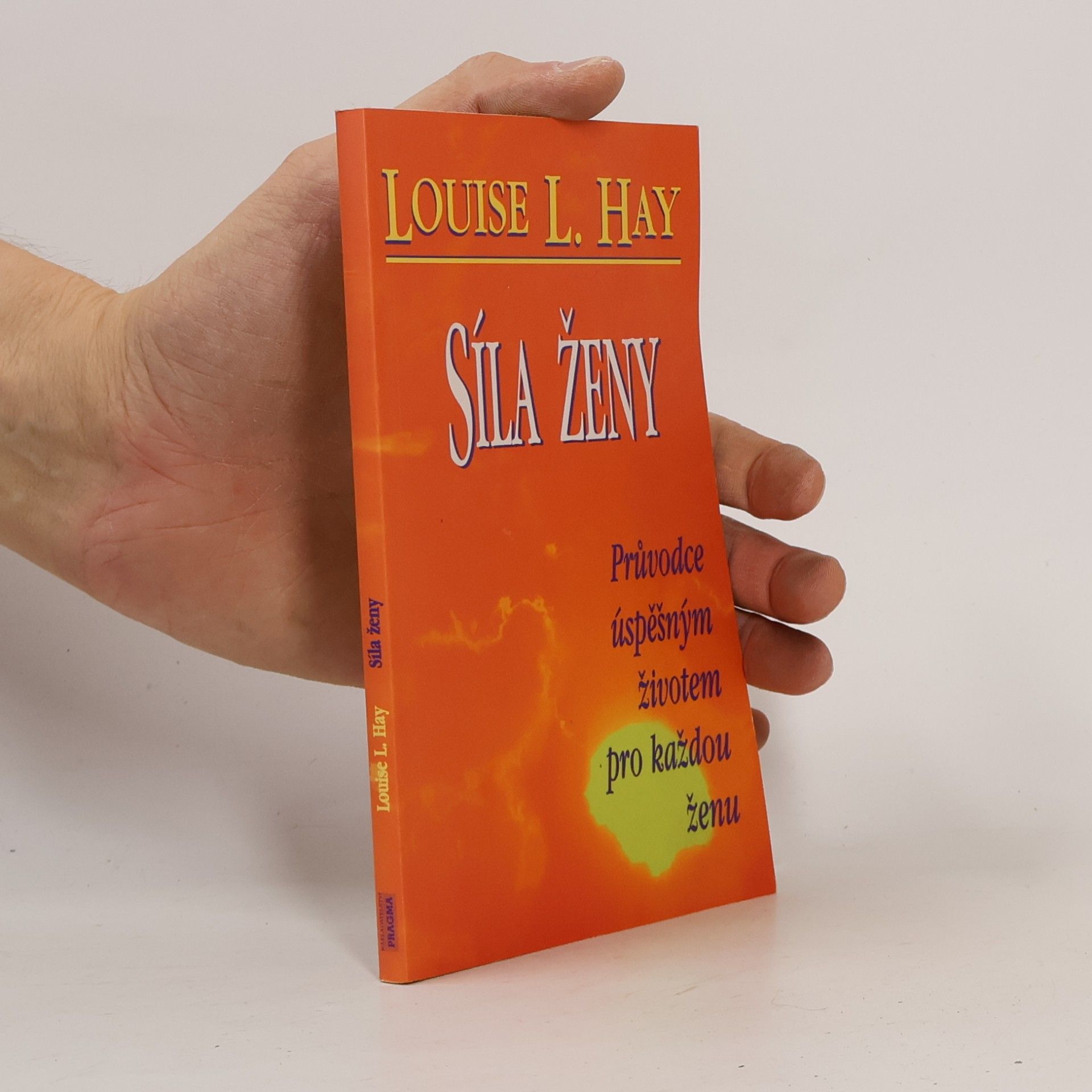 Louise Lynn Hay Síla ženy