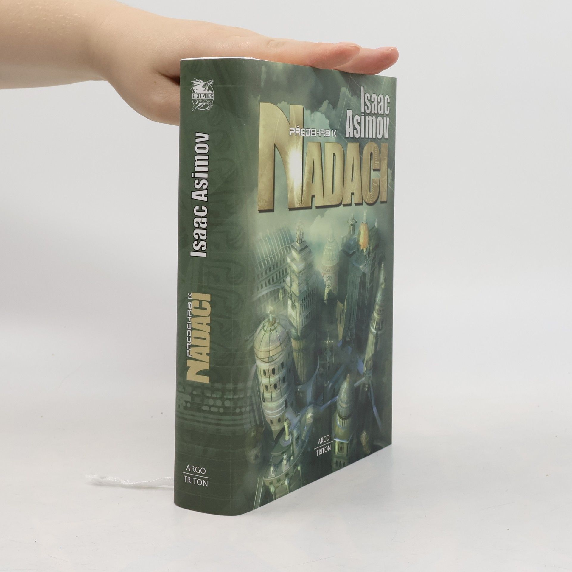 Isaac Asimov Předehra k Nadaci