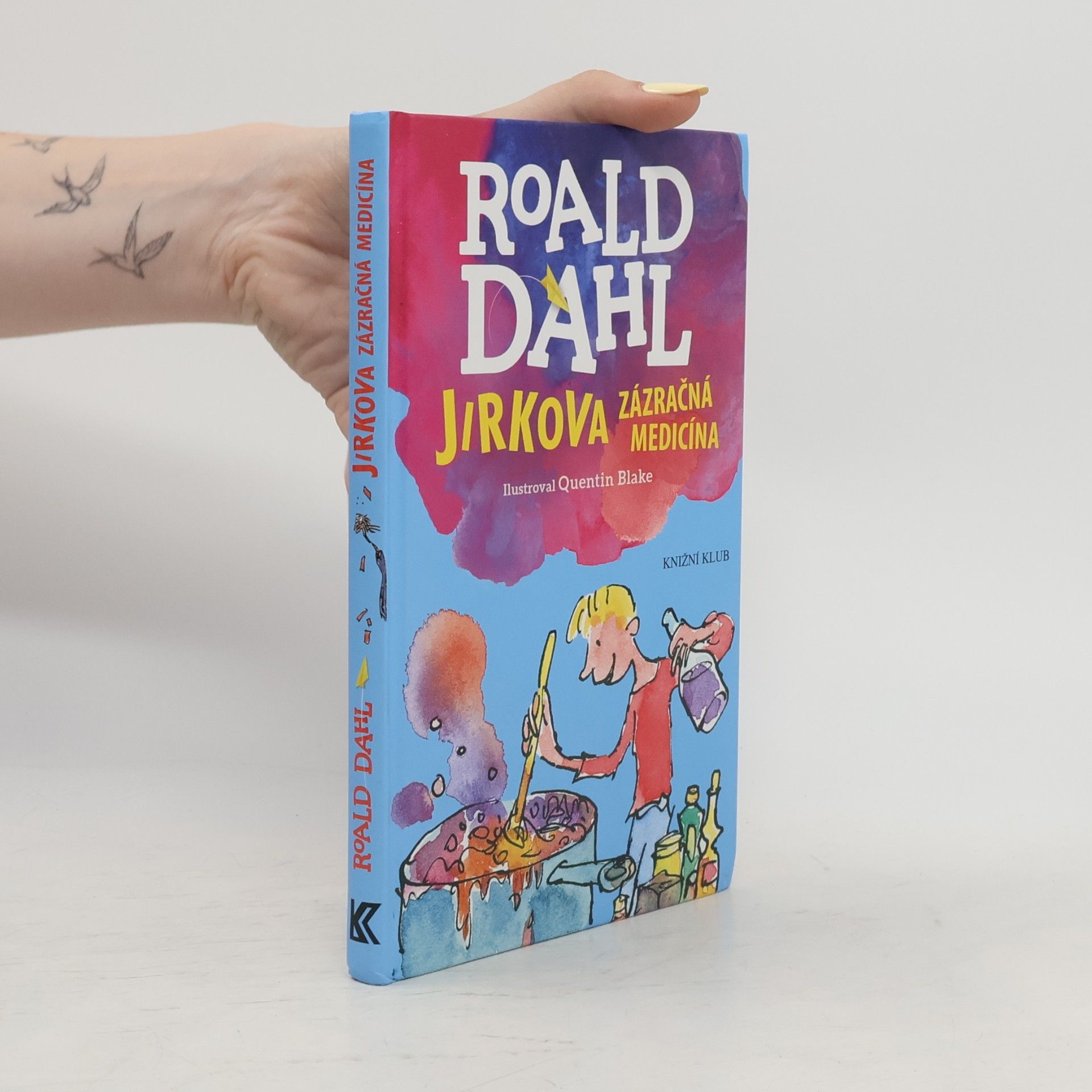 Roald Dahl Jirkova zázračná medicína