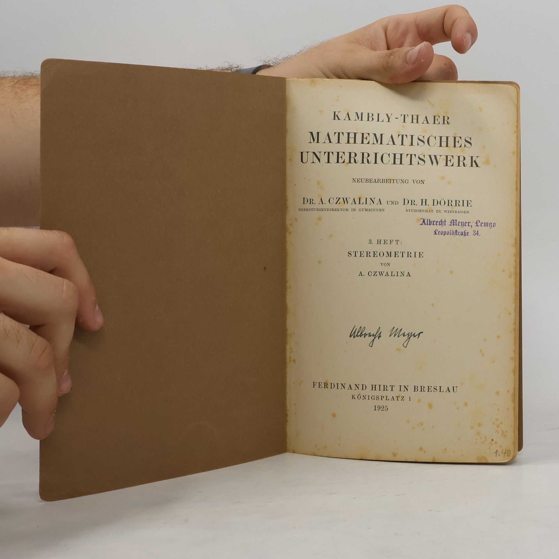 Dr. A. Czwalina Kambly-Thaer: Mathematisches Unterrichtswerk III.