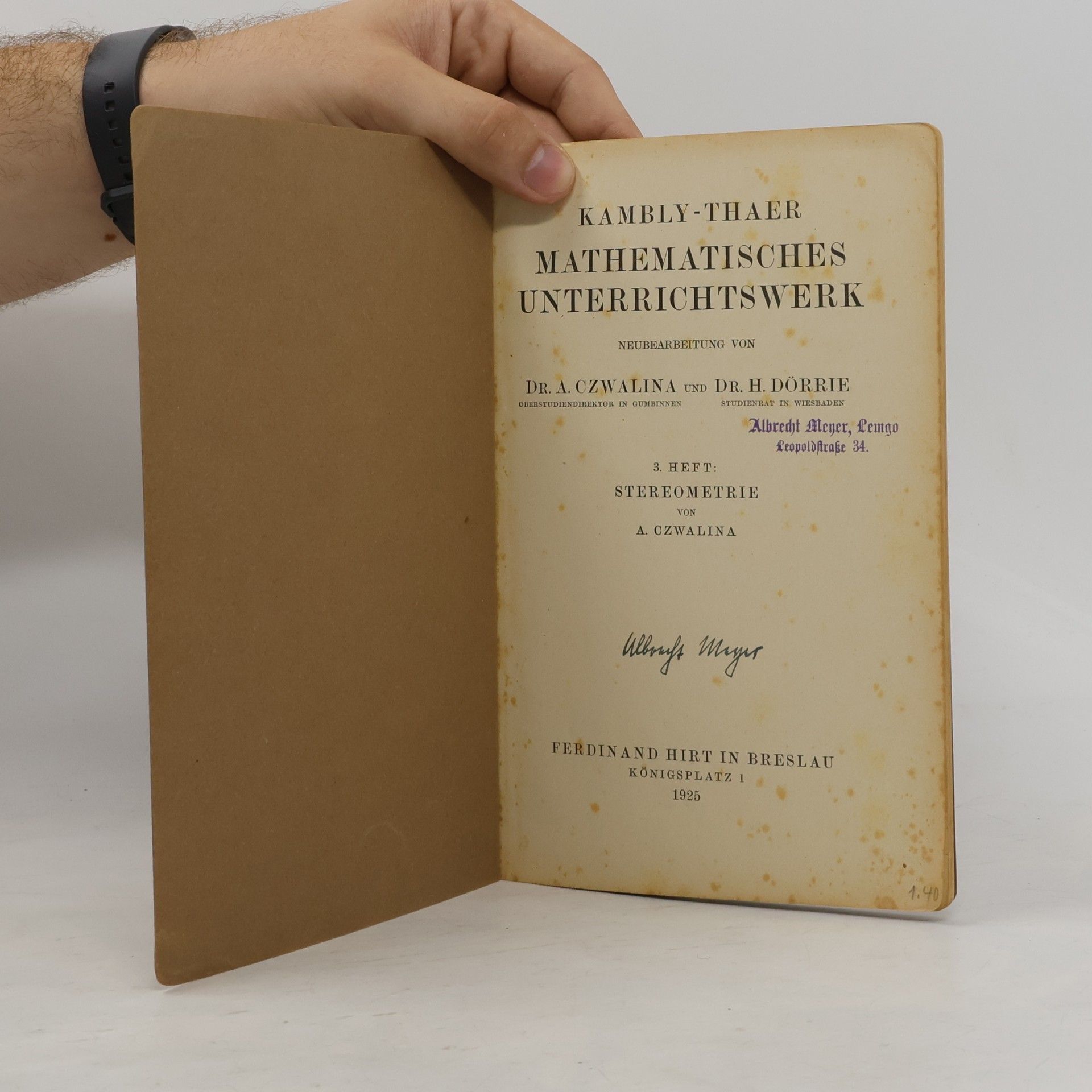 Dr. A. Czwalina Kambly-Thaer: Mathematisches Unterrichtswerk III.