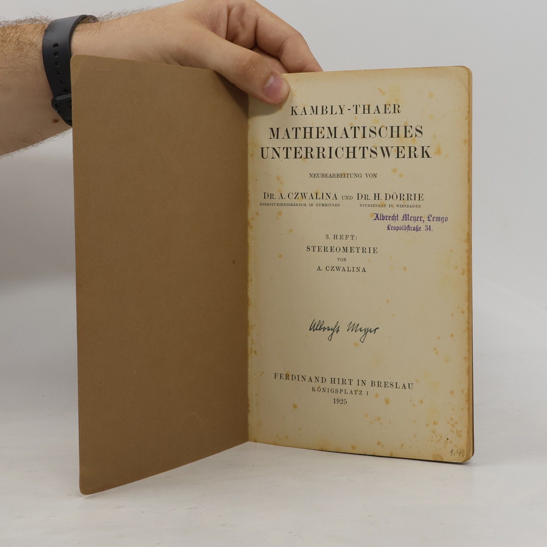 Dr. A. Czwalina Kambly-Thaer: Mathematisches Unterrichtswerk III.