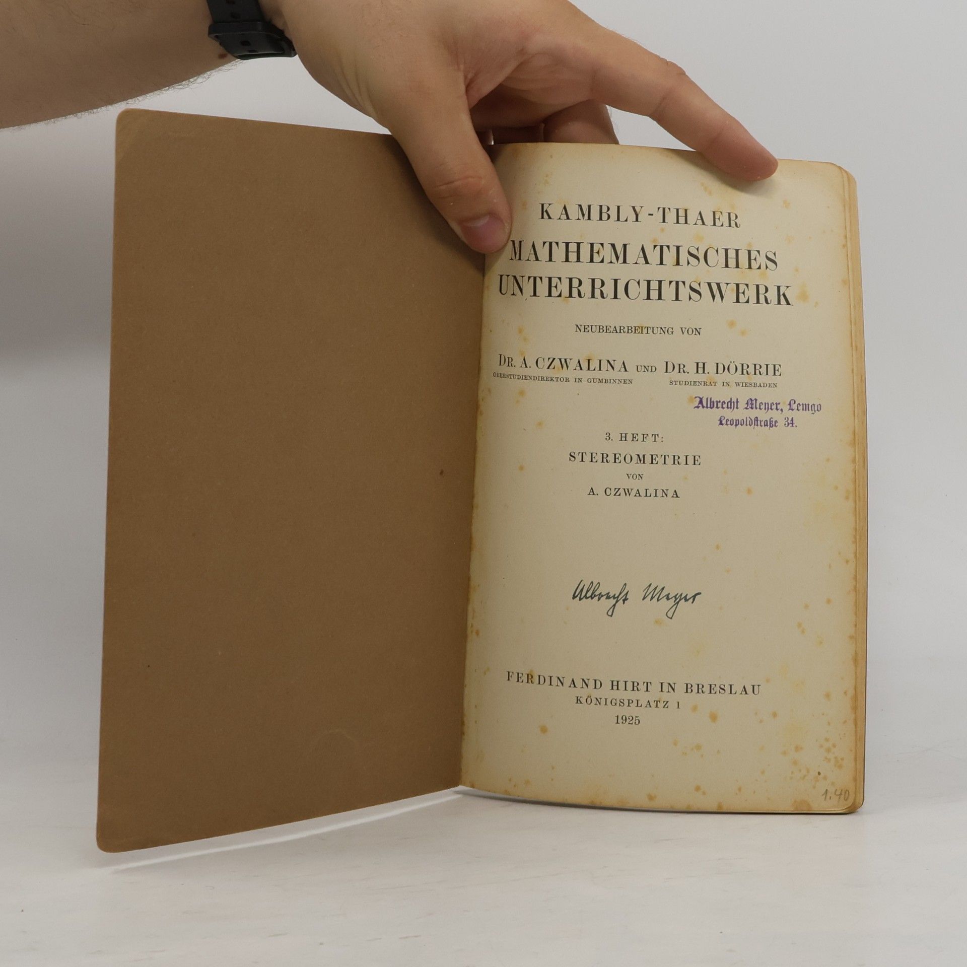 Dr. A. Czwalina Kambly-Thaer: Mathematisches Unterrichtswerk III.