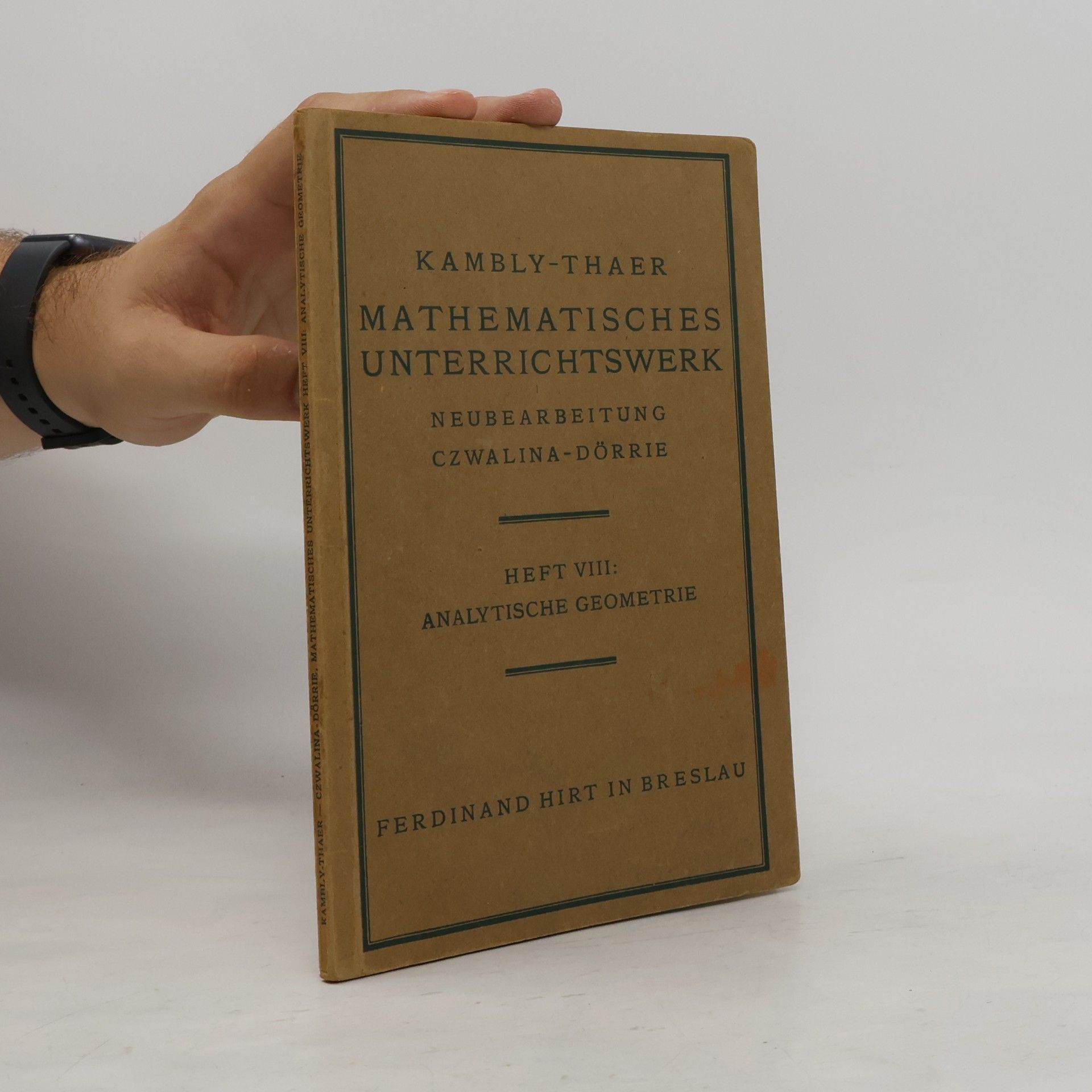 H. Dörrie Kambly-Thaer Mathematisches Unterrichtswerk 8