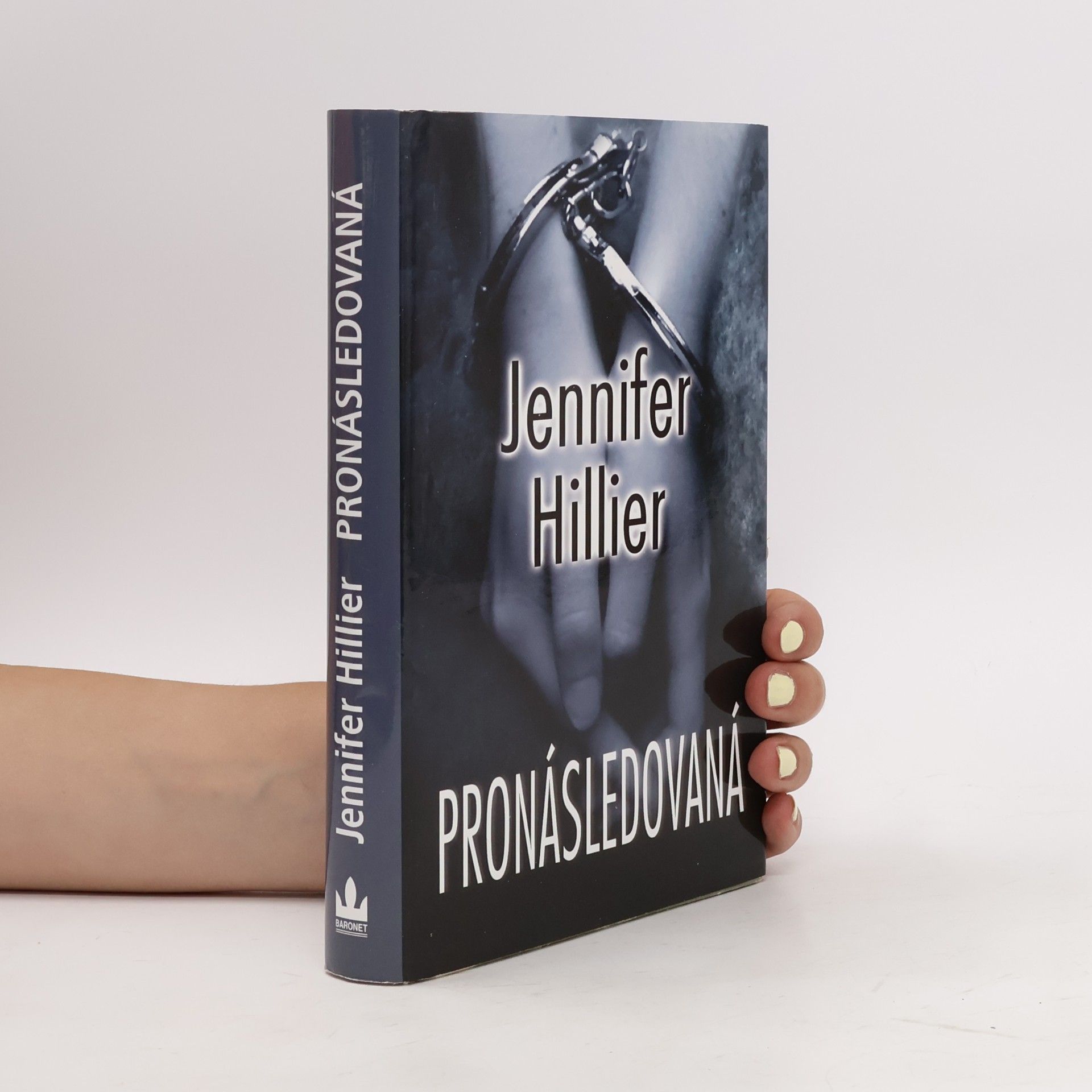 Jennifer Hillier Pronásledovaná