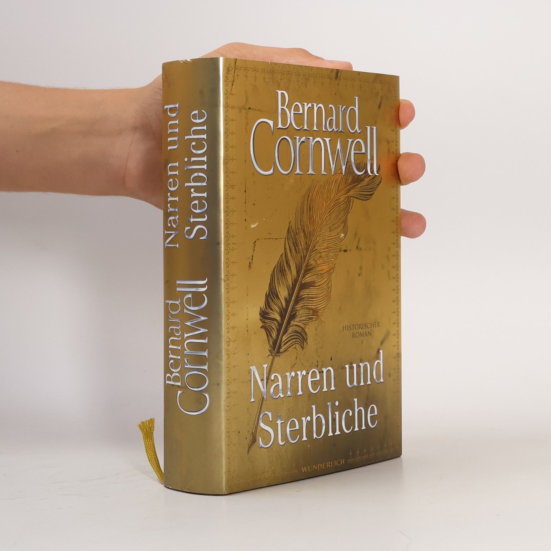 Bernard Cornwell Narren und Sterbliche