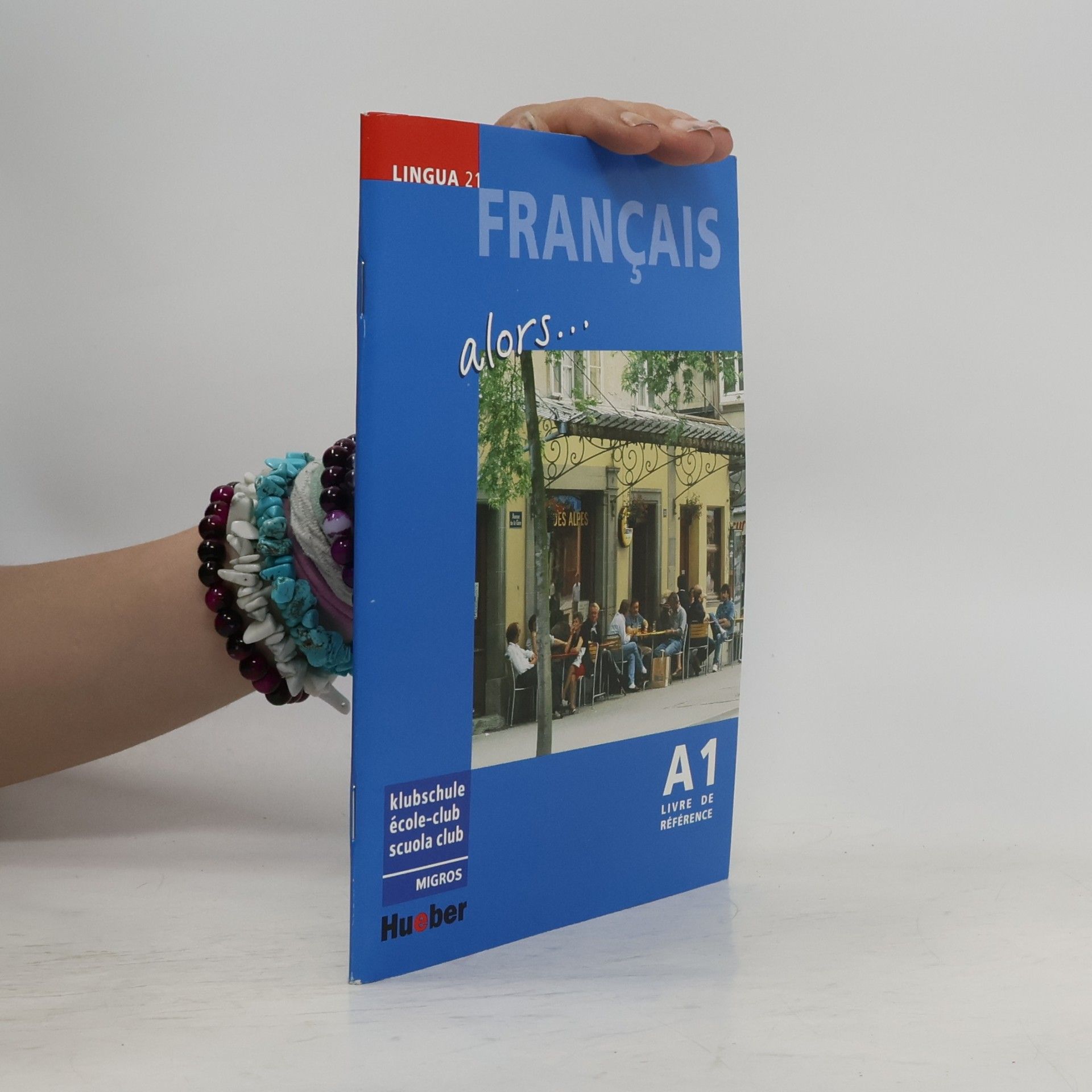 Valérie Clochard Français alors... A1