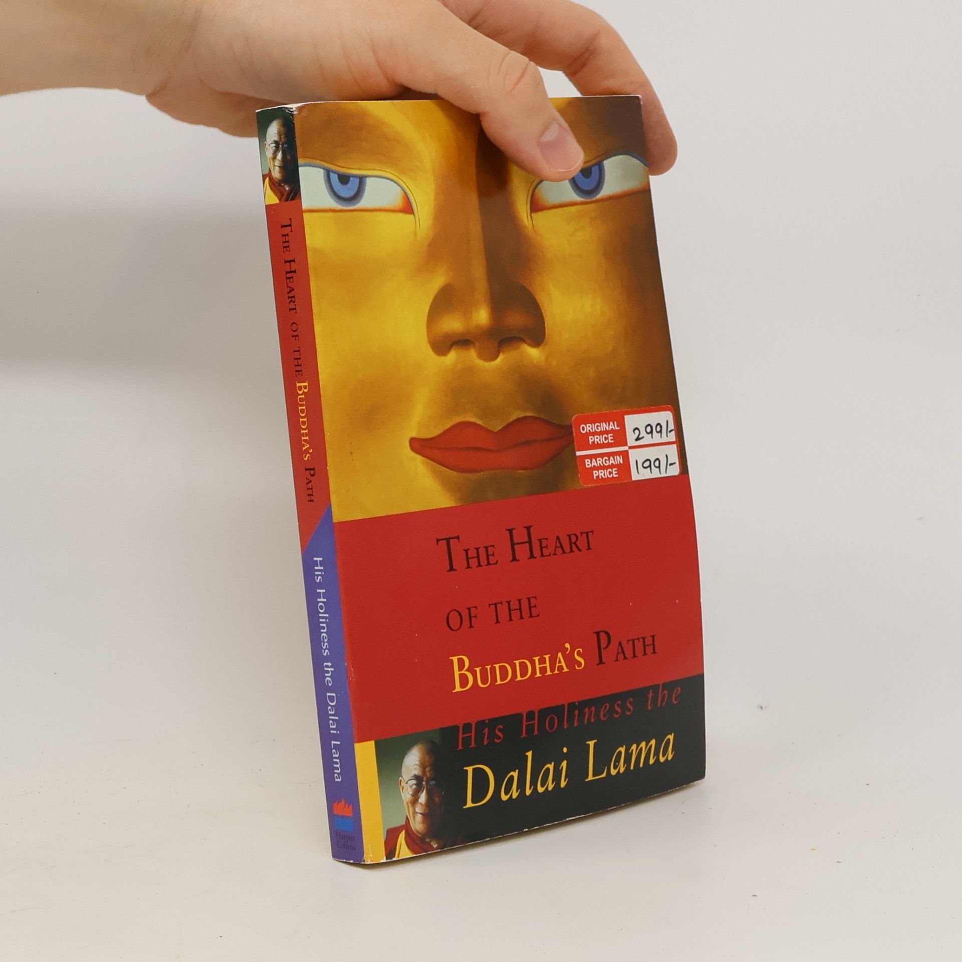 The Dalai Lama The Heart of the Buddha's Path
