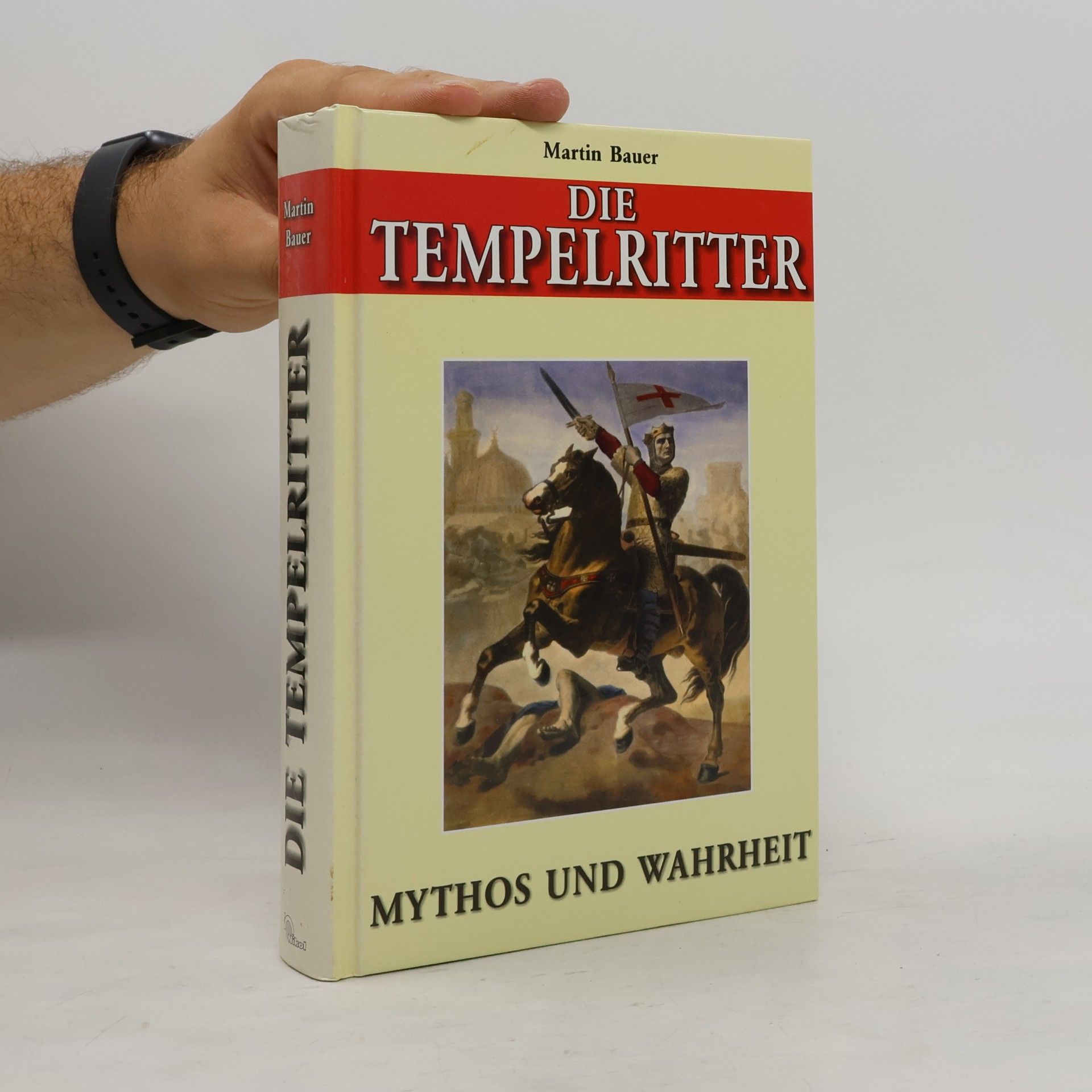 Martin Bauer Die Tempelritter