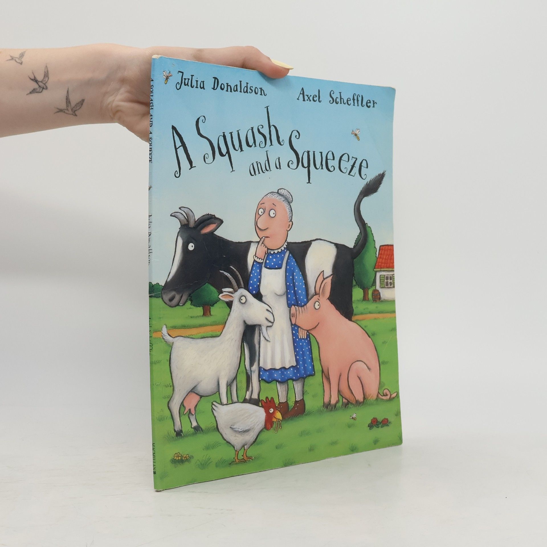 Julia Donaldson A squash and a squeeze