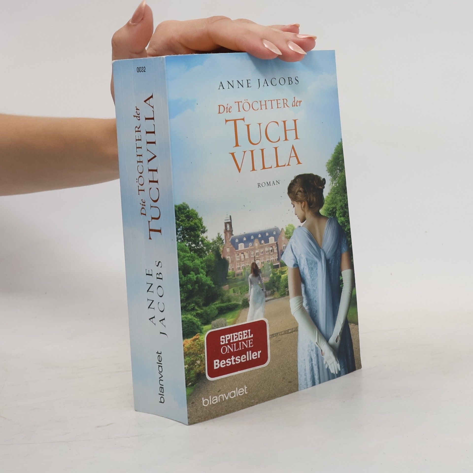 Anne Jacobs Die Töchter der Tuchvilla