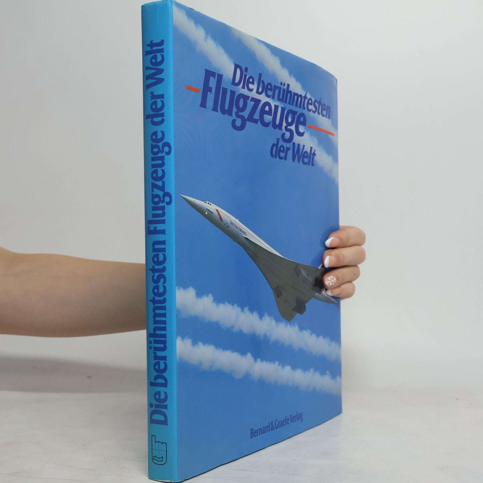 Peter Alles-Fernandez Die berühmtesten Flugzeuge der Welt