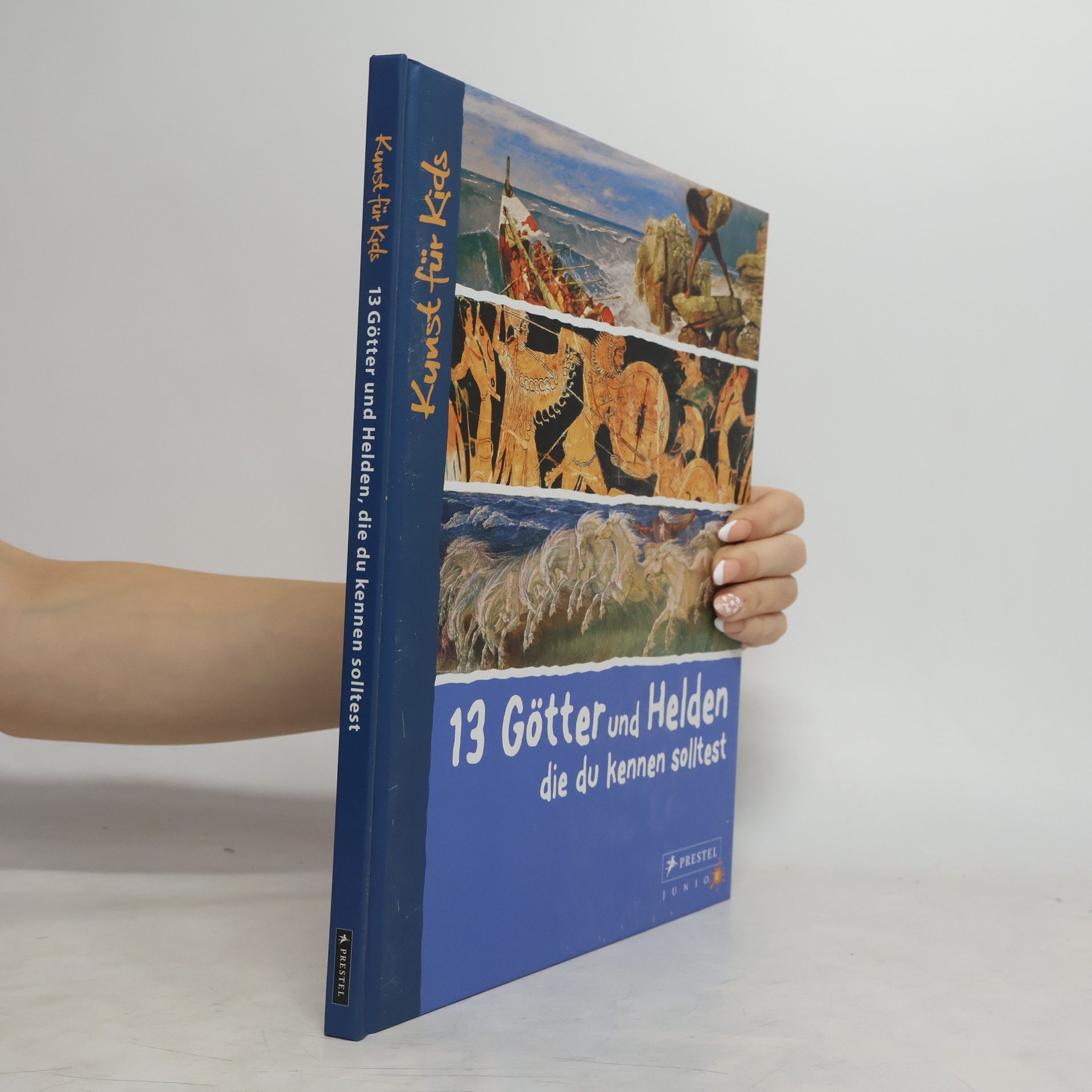 Silke Vry 13 Götter und Helden, die du kennen solltest