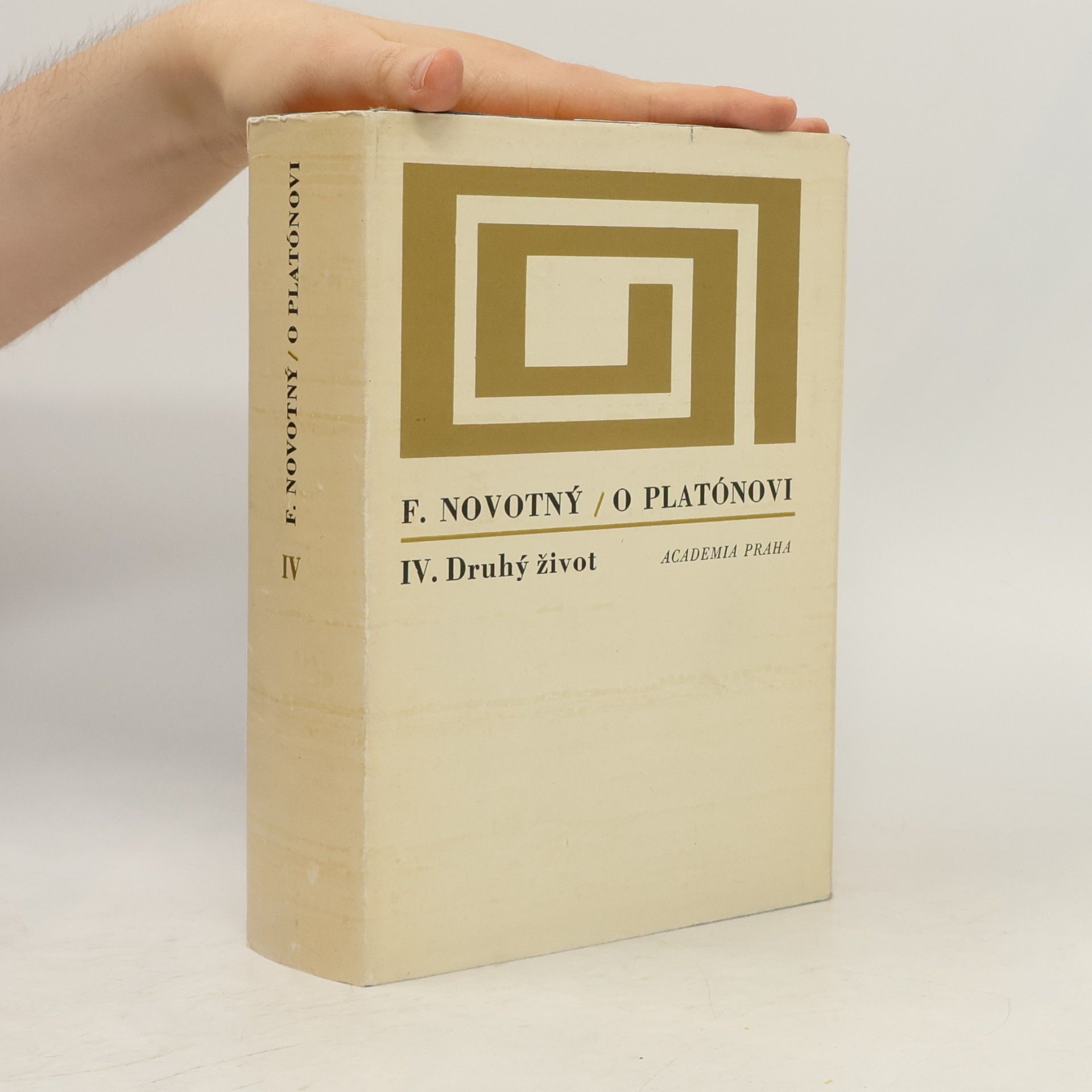 František Novotný O Platónovi. IV., Druhý život