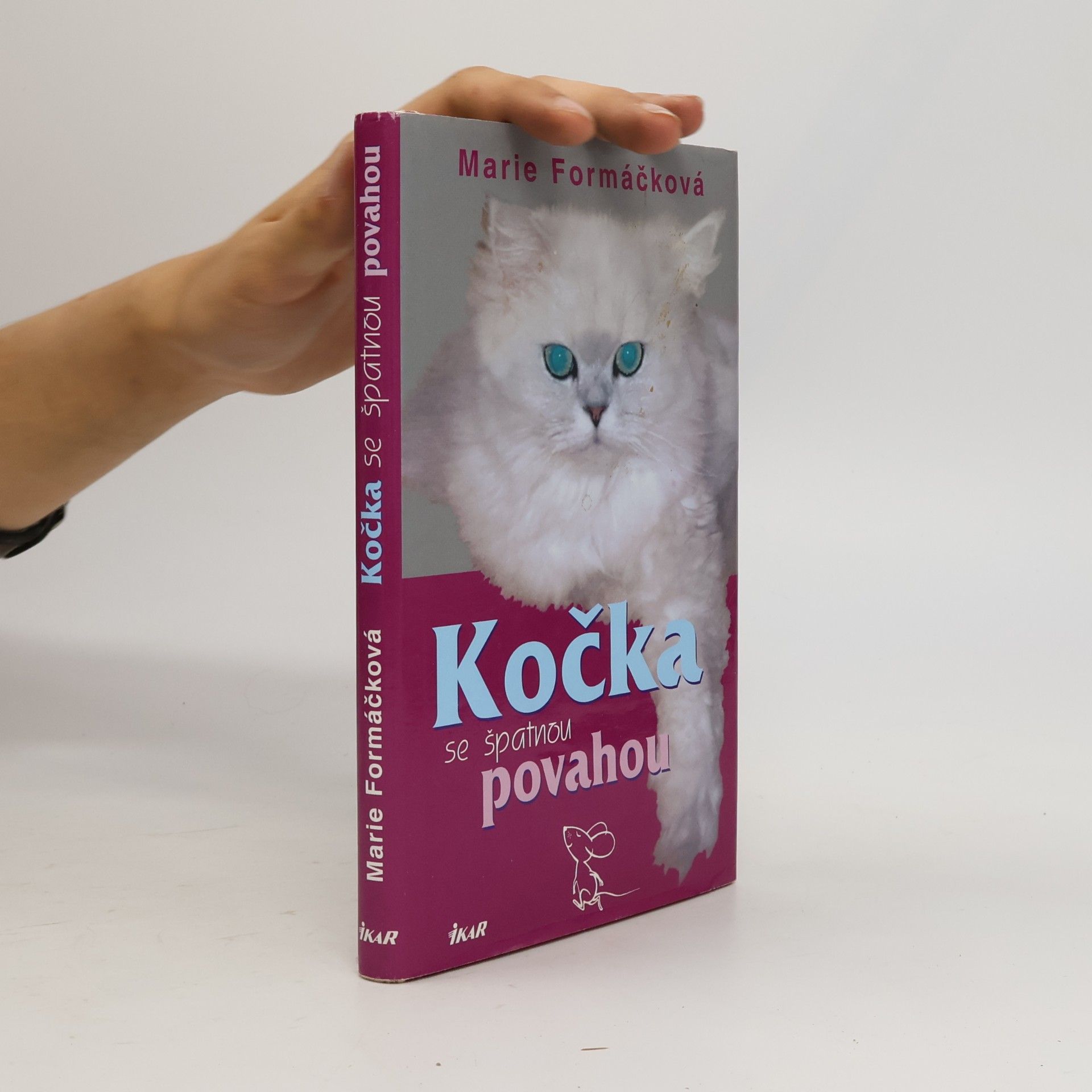Marie Formáčková Kočka se špatnou povahou