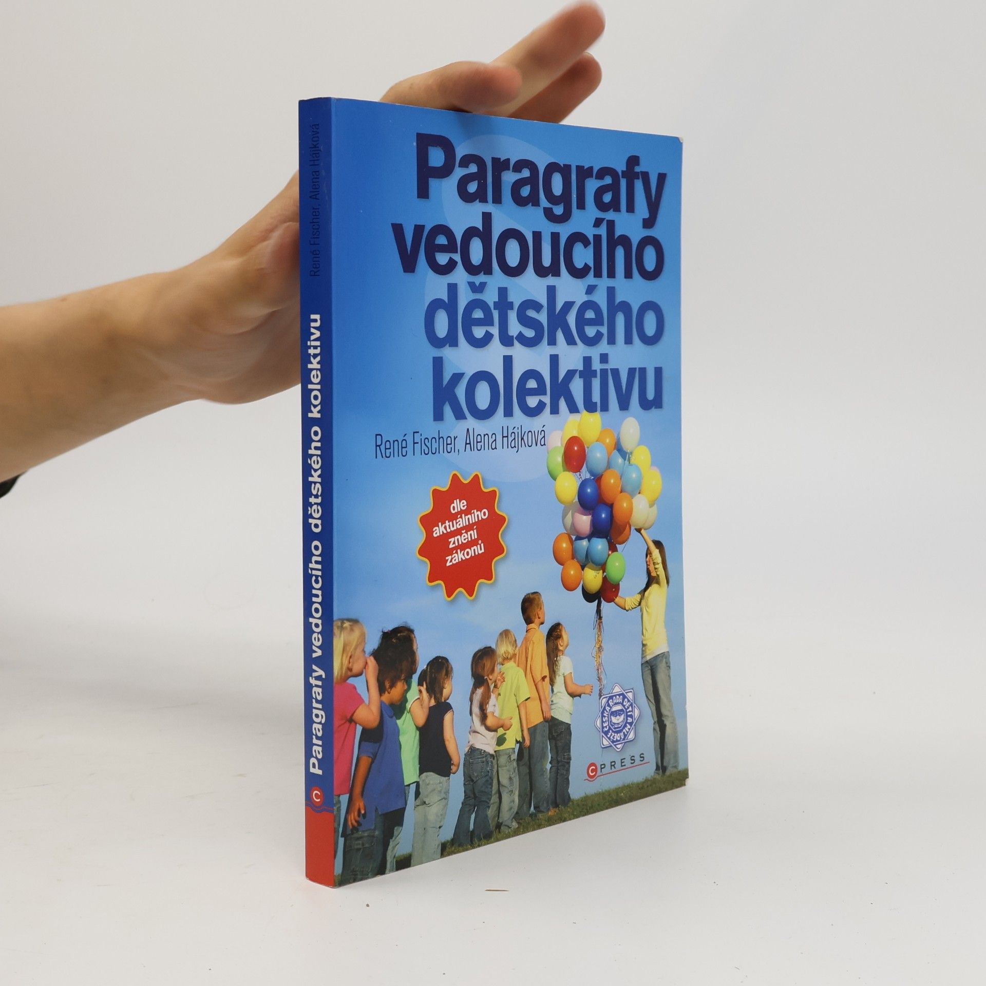 René Fischer Paragrafy vedoucího dětského kolektivu