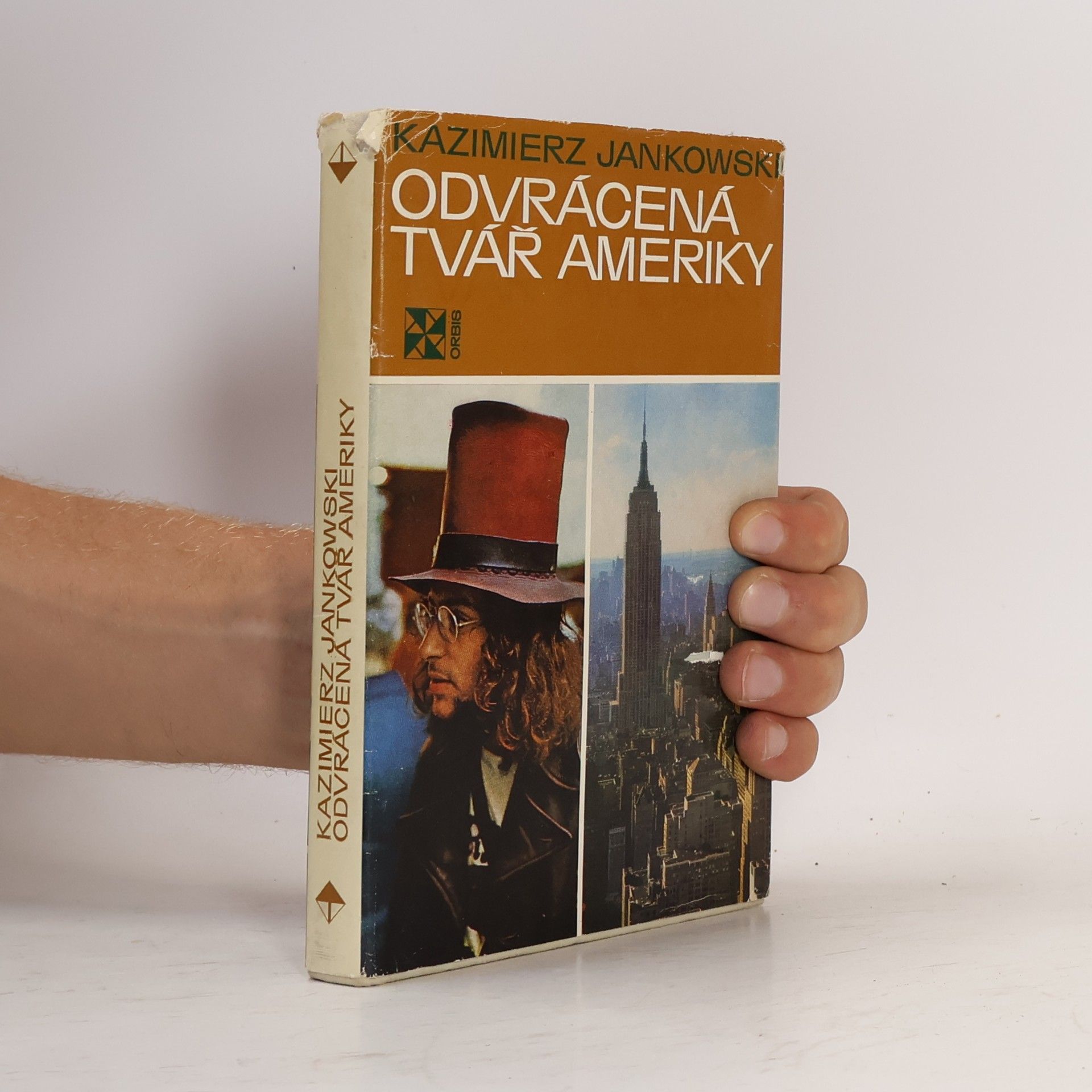 Kazimierz Jankowski Odvrácená tvář Ameriky