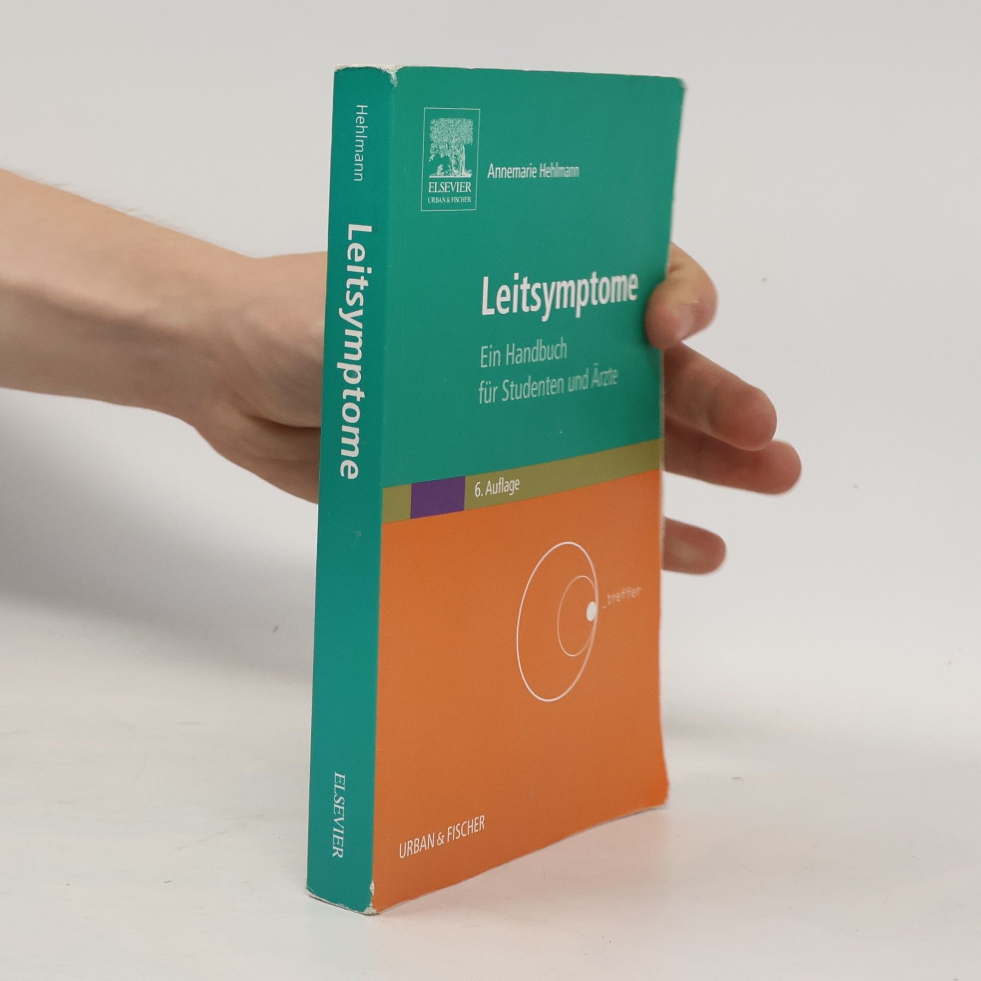 Annemarie Hehlmann Kurzlehrbücher: Leitsymptome