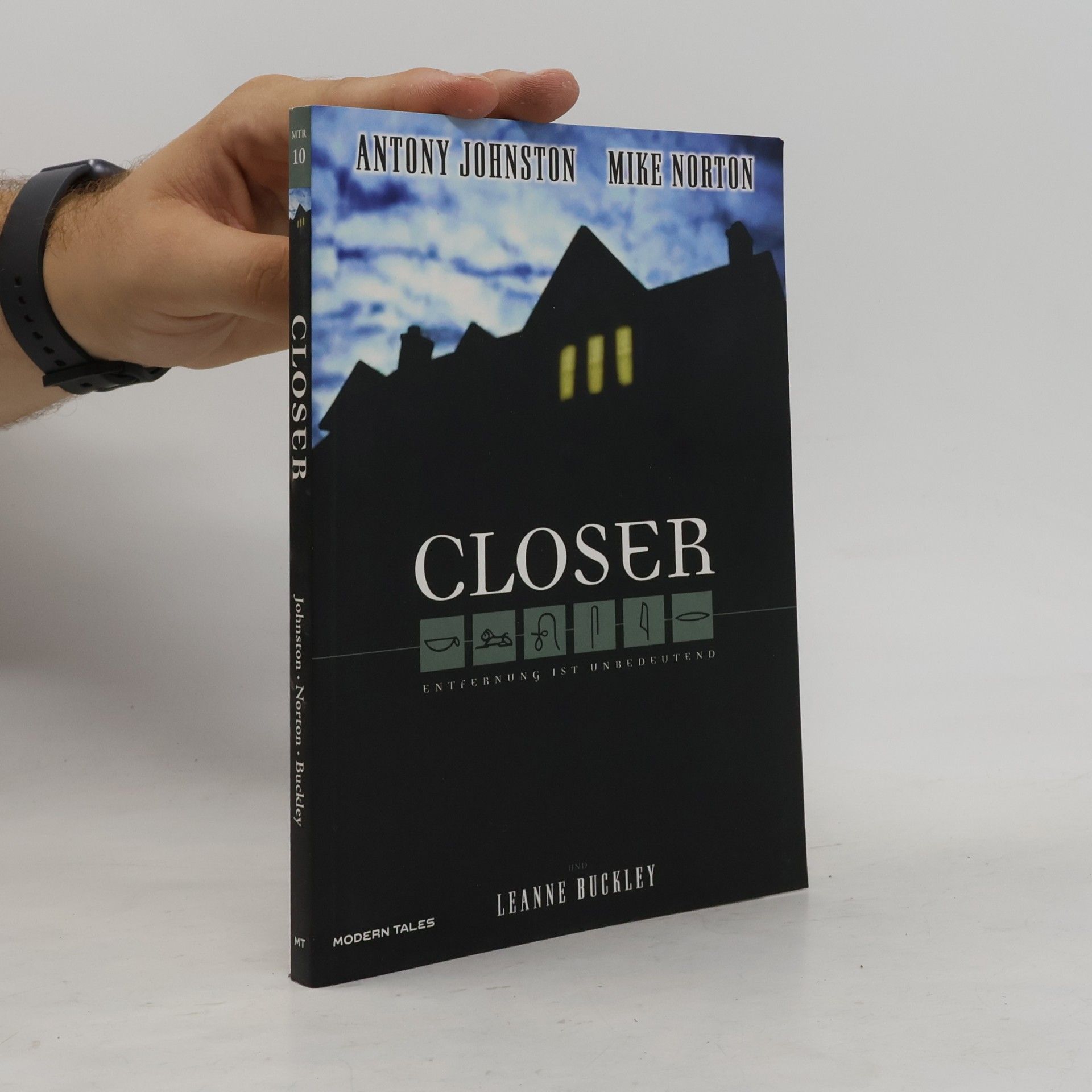 Modern Tales - 10: Closer