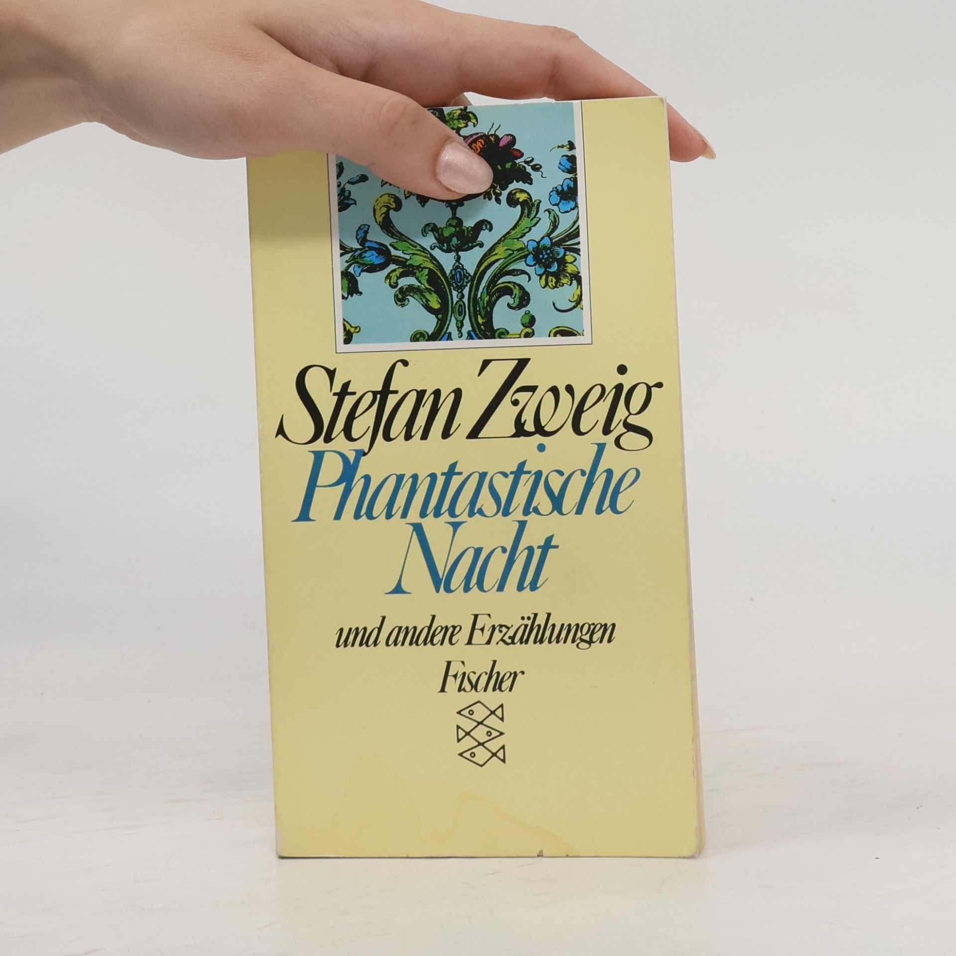 Stefan Zweig Phantastische Nacht : Erzählungen