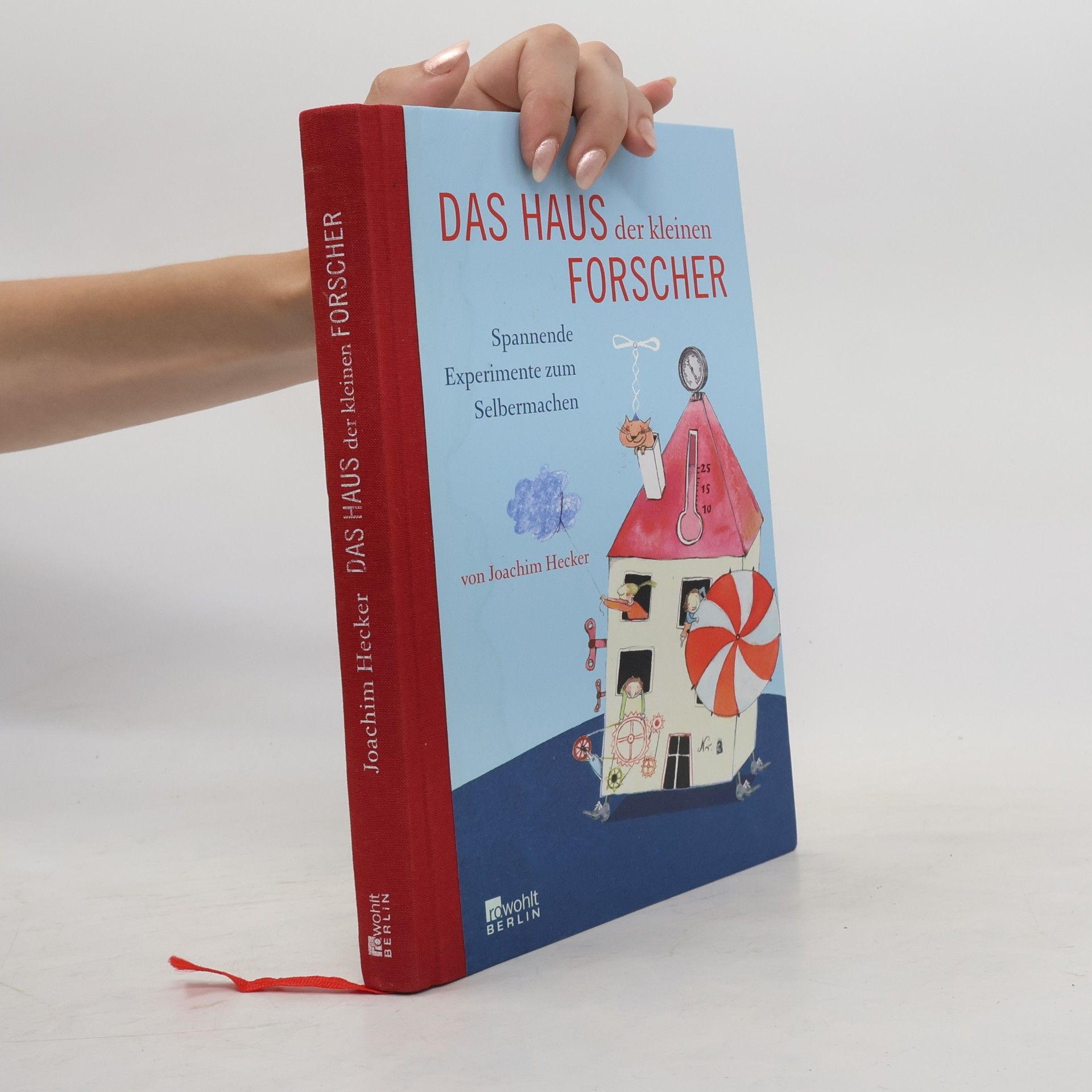 Joachim Hecker Das Haus der kleinen Forscher