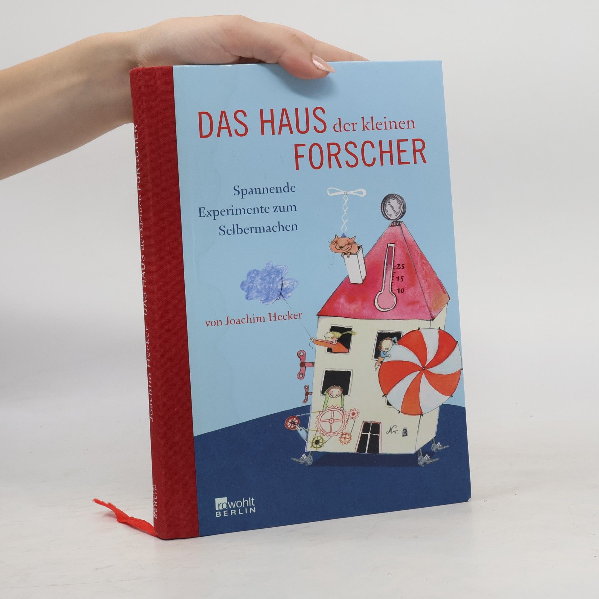 Joachim Hecker Das Haus der kleinen Forscher
