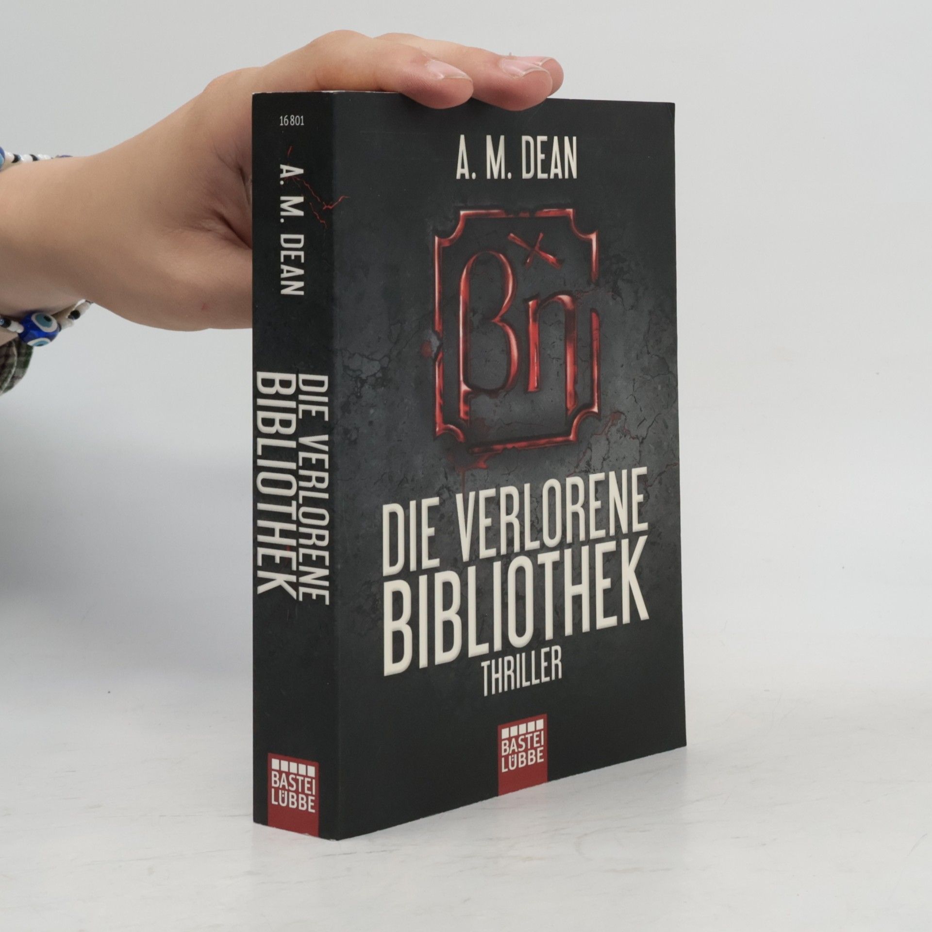 A. M. Dean Die verlorene Bibliothek